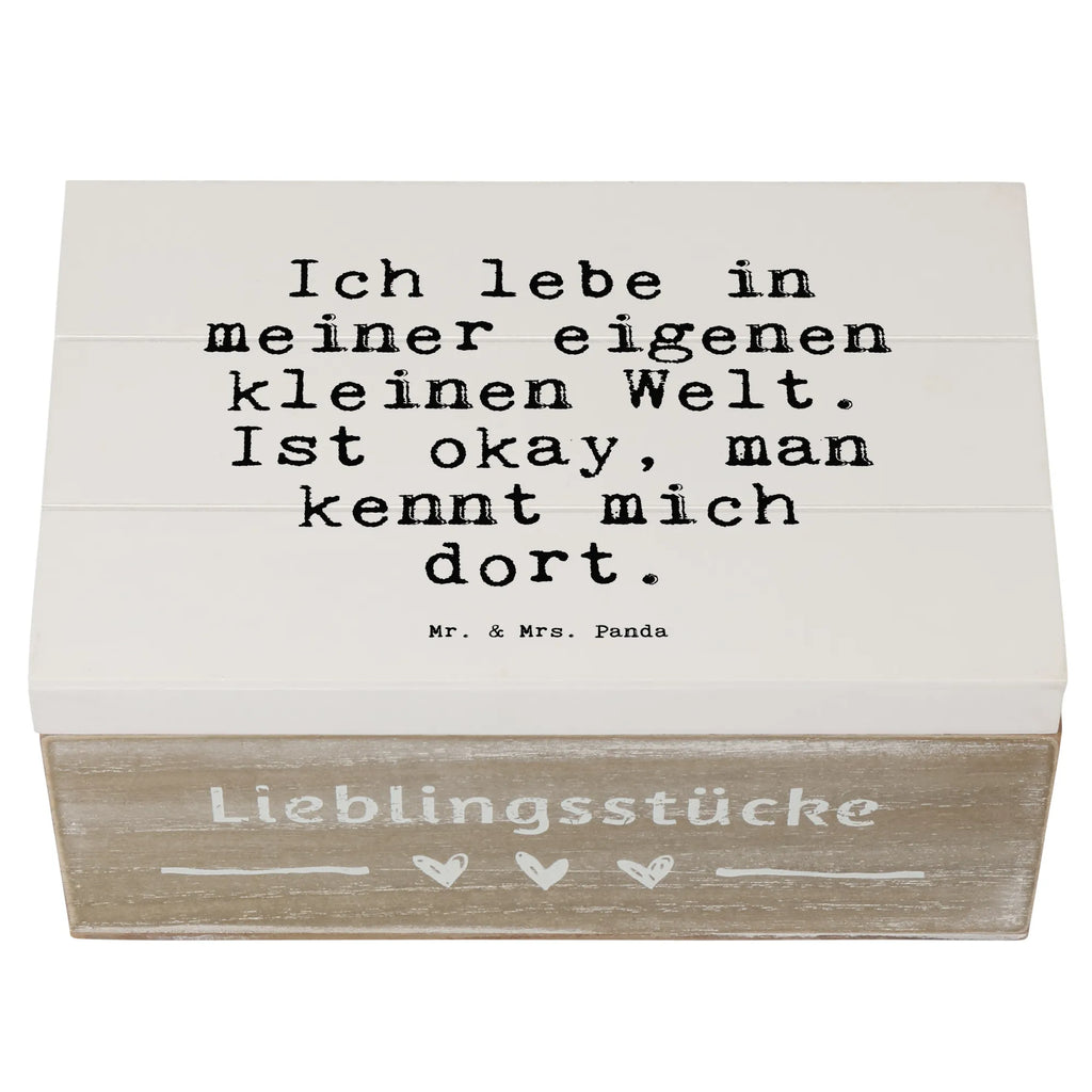 Holzkiste Sprüche und Zitate Ich lebe in meiner eigenen kleinen Welt. Ist okay, man kennt mich dort. Aufbewahrungsbox, Geschenkdose, Truhe, Erinnerungsbox, Schatulle, Schatzkiste, XXL, Kiste, Erinnerungskiste, Holzkiste, Dekokiste, Geschenkbox, Spruch, Sprüche, lustige Sprüche, Weisheiten, Zitate, Spruch Geschenke, Spruch Sprüche Weisheiten Zitate Lustig Weisheit Worte