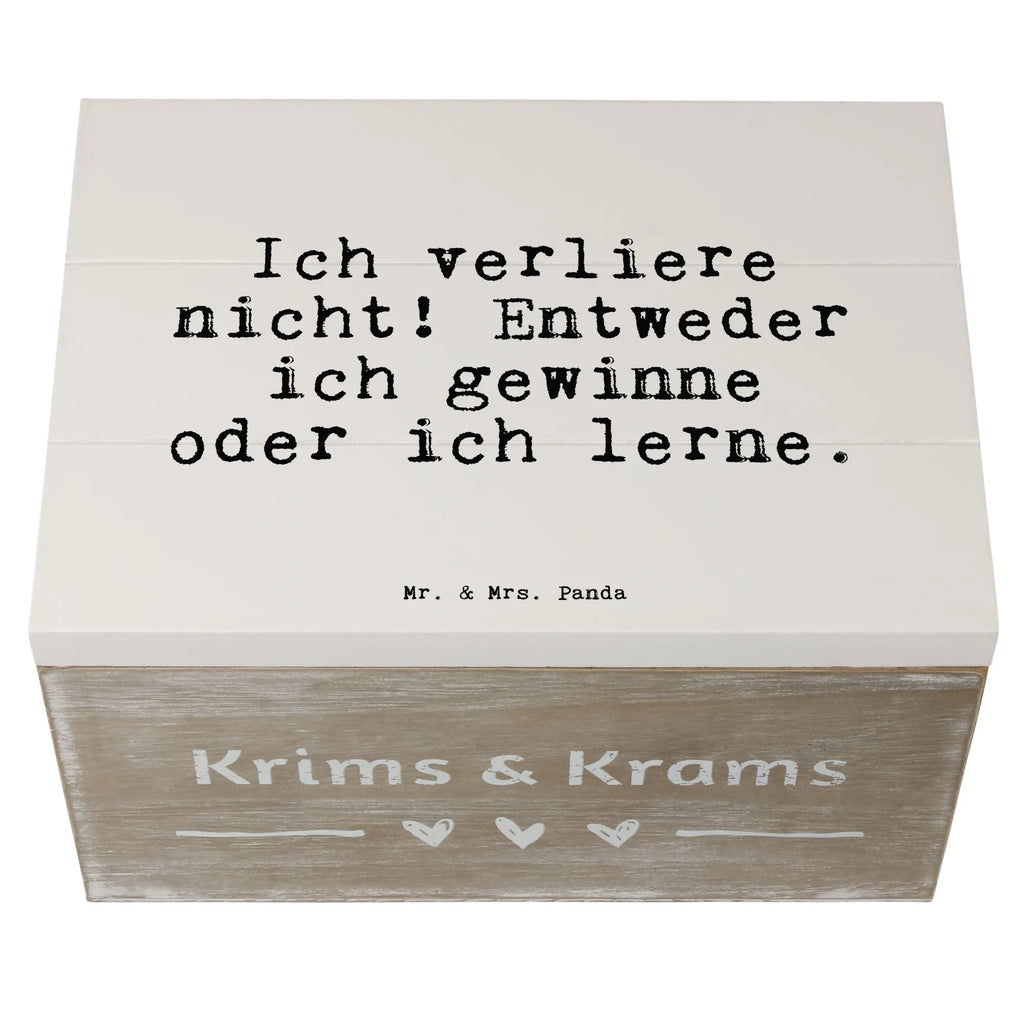 Skrzynia drewniana Ich verliere nicht! Entweder... Dekokiste, Geschenkbox, Schatzkiste, Erinnerungsbox, Erinnerungskiste, XXL, Geschenkdose, Holzkiste, Schatulle, Kiste, Aufbewahrungsbox, Truhe, Spruch, Sprüche, lustige Sprüche, Weisheiten, Zitate, Spruch Geschenke, Spruch Sprüche Weisheiten Zitate Lustig Weisheit Worte
