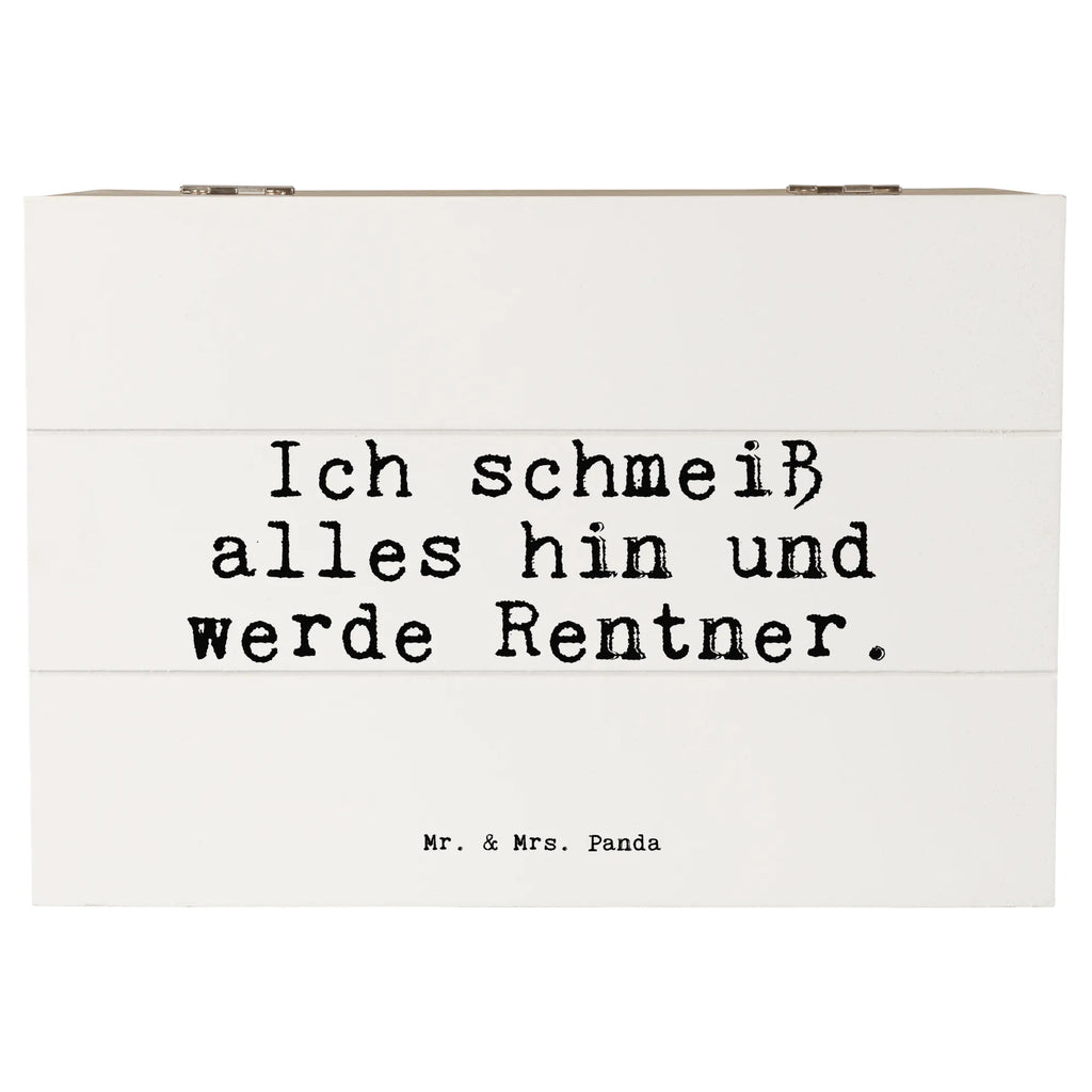 Skrzynia drewniana Ich schmeiß alles hin... Przysłowie, przysłowia, zabawne przysłowia, mądrości, cytaty, prezenty z przysłowiami
