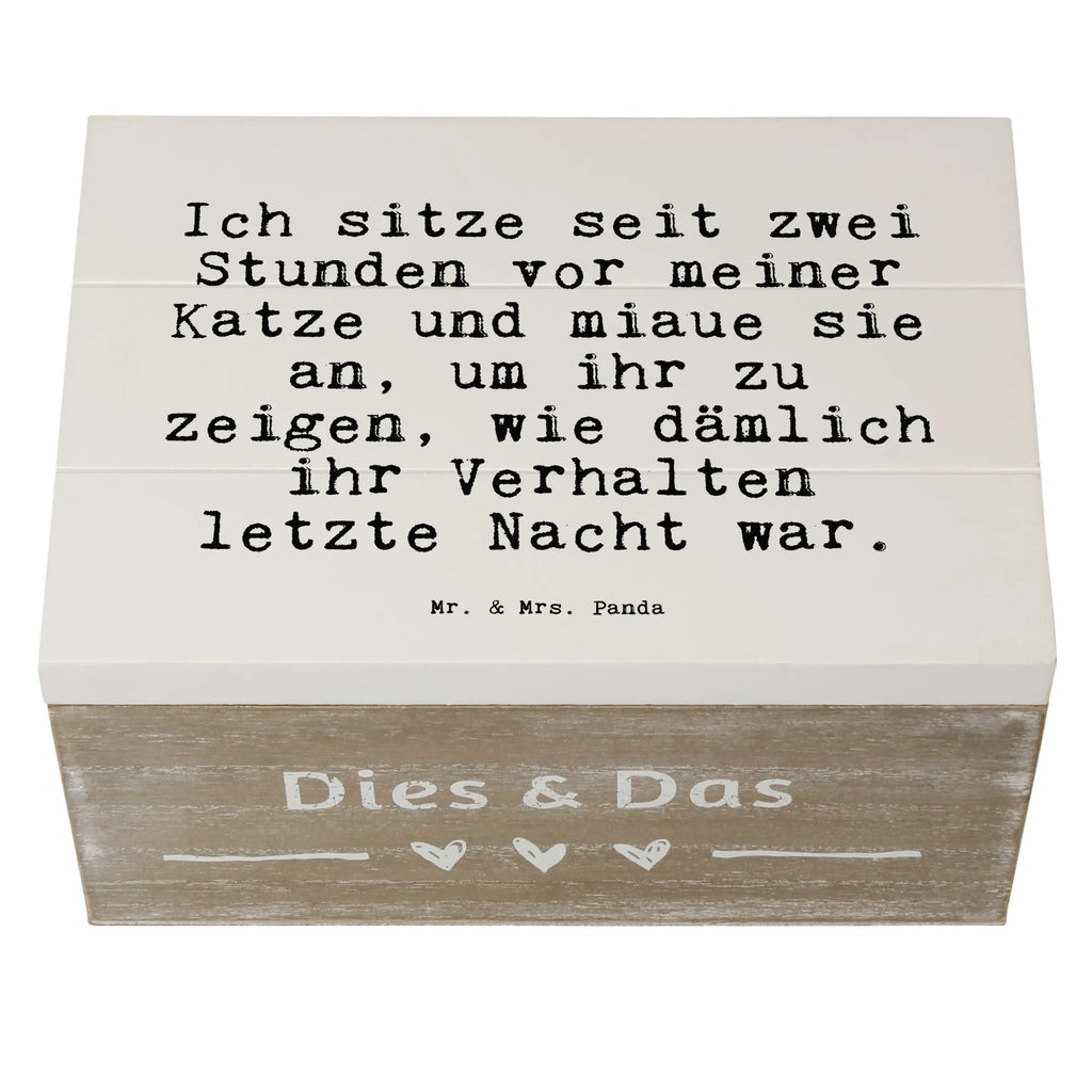 Holzkiste Sprüche und Zitate Ich sitze seit zwei Stunden vor meiner Katze und miaue sie an, um ihr zu zeigen, wie dämlich ihr Verhalten letzte Nacht war. Holzbox mit Deckel, Aufbewahrungsbox Holz, Holzkiste mit Deckel, Box aus Holz, Holzbox, holzschachtel, holzschatulle, aufbewahrungsboxen, Holzkisten, Holztruhe, Holz Aufbewahrungsbox, Aufbewahrungsbox aus Holz, aufbewahrungskisten, Aufbewahrungskiste, Holzboxen, aufbewahrungstruhe, Schatulle, holzkästchen, Holzkiste, holztruhen, Aufbewahrungsbox, aufbewahrungskiste mit deckel, kiste holz, truhe holz, box holz, Sprüche, Lustige Sprüche, Weisheiten, Zitate, Spruch, Spruch Geschenke, Spruch Sprüche Weisheiten Zitate Lustig Weisheit Worte