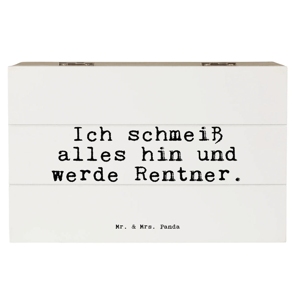 Skrzynia drewniana Ich schmeiß alles hin... Przysłowie, przysłowia, zabawne przysłowia, mądrości, cytaty, prezenty z przysłowiami