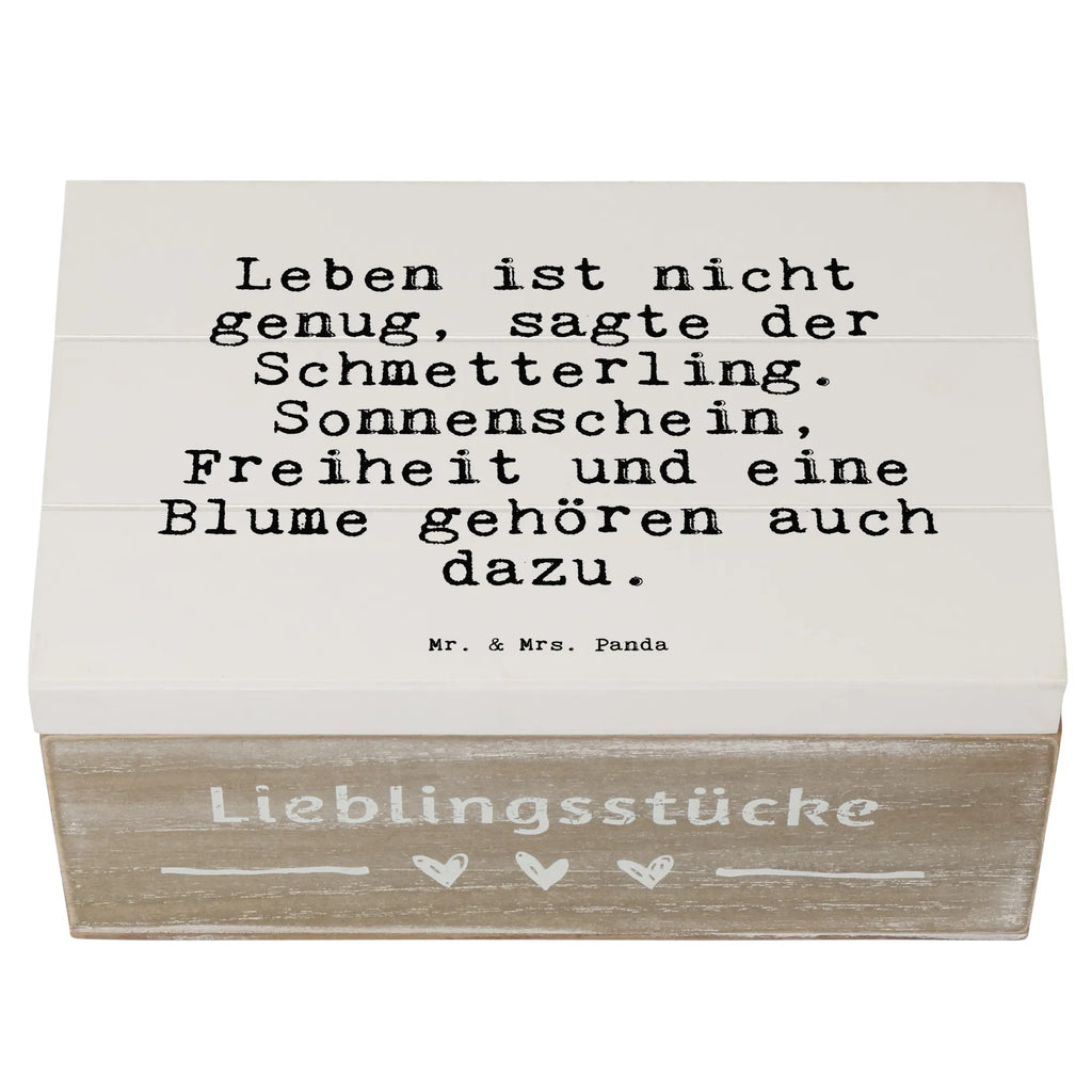 Holzkiste Sprüche und Zitate Leben ist nicht genug, sagte der Schmetterling. Sonnenschein, Freiheit und eine Blume gehören auch dazu. Schatulle, dekorative holzkiste, Truhe, deko box, holztruhe, holz aufbewahrungsbox, holzkiste mit deckel, Erinnerungsbox, holzbox mit deckel, erinnerungsbox hochzeit, aufbewahrungsbox aus holz, aufbewahrungsbox holz, holzkisten, Aufbewahrungsbox, Kiste, schmuckkästchen, ordnungsbox, aufbewahrungskiste, erinnerungsbox baby, box aus holz, holzbox, Schatzkiste, Geschenkbox, holzboxen, Holzkiste, Erinnerungskiste, Dekokiste, Sprüche, lustige Sprüche, Weisheiten, Zitate, Spruch, Spruch Geschenke, Spruch Sprüche Weisheiten Zitate Lustig Weisheit Worte