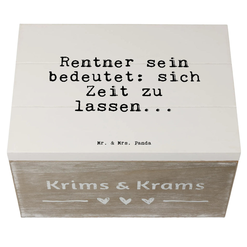 Holzkiste Sprüche und Zitate Rentner sein bedeutet: sich Zeit zu lassen... Aufbewahrungsbox, Holzkisten, Holzbox, Holzbox mit Deckel, holzschatulle, aufbewahrungstruhe, holzschachtel, Holzkiste, aufbewahrungsboxen, Aufbewahrungsbox Holz, Holzboxen, kiste holz, Schatulle, truhe holz, box holz, Box aus Holz, Holz Aufbewahrungsbox, holztruhen, Aufbewahrungskiste, Aufbewahrungsbox aus Holz, Holzkiste mit Deckel, Holztruhe, aufbewahrungskisten, holzkästchen, aufbewahrungskiste mit deckel, Sprüche, Lustige Sprüche, Weisheiten, Zitate, Spruch, Spruch Geschenke, Spruch Sprüche Weisheiten Zitate Lustig Weisheit Worte