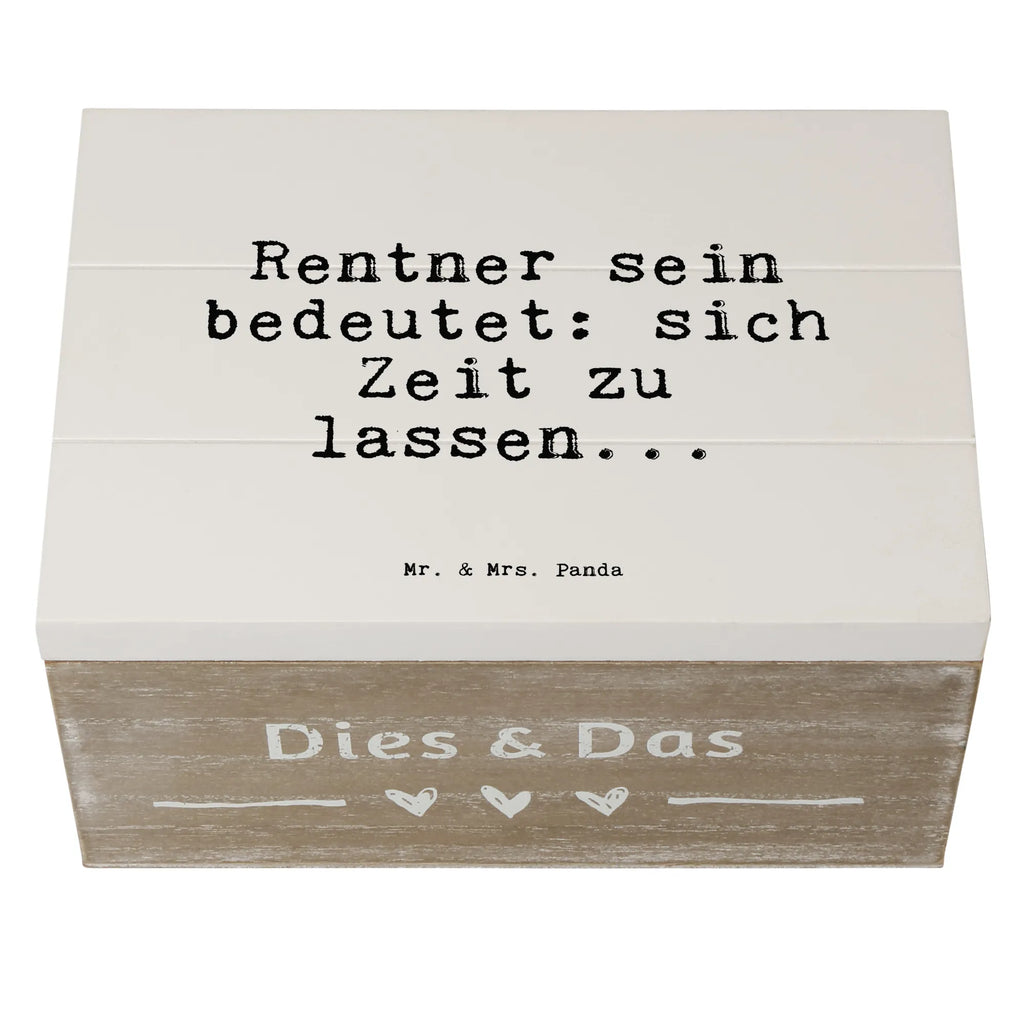 Holzkiste Sprüche und Zitate Rentner sein bedeutet: sich Zeit zu lassen... Aufbewahrungsbox, Holzkisten, Holzbox, Holzbox mit Deckel, holzschatulle, aufbewahrungstruhe, holzschachtel, Holzkiste, aufbewahrungsboxen, Aufbewahrungsbox Holz, Holzboxen, kiste holz, Schatulle, truhe holz, box holz, Box aus Holz, Holz Aufbewahrungsbox, holztruhen, Aufbewahrungskiste, Aufbewahrungsbox aus Holz, Holzkiste mit Deckel, Holztruhe, aufbewahrungskisten, holzkästchen, aufbewahrungskiste mit deckel, Sprüche, Lustige Sprüche, Weisheiten, Zitate, Spruch, Spruch Geschenke, Spruch Sprüche Weisheiten Zitate Lustig Weisheit Worte
