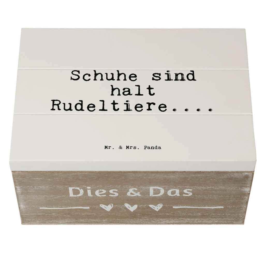 Skrzynia drewniana Schuhe sind halt Rudeltiere....... holzschachtel, aufbewahrungstruhe, Holzboxen, holzkästchen, Aufbewahrungsbox Holz, box holz, Box aus Holz, Aufbewahrungsbox aus Holz, kiste holz, Aufbewahrungskiste, Holz Aufbewahrungsbox, holzschatulle, Holzbox mit Deckel, Holzkiste mit Deckel, holztruhen, Holzkiste, aufbewahrungskisten, aufbewahrungsboxen, Aufbewahrungsbox, Schatulle, aufbewahrungskiste mit deckel, Holztruhe, Holzbox, truhe holz, Holzkisten, Sprüche, Lustige Sprüche, Weisheiten, Zitate, Spruch, Spruch Geschenke, Spruch Sprüche Weisheiten Zitate Lustig Weisheit Worte