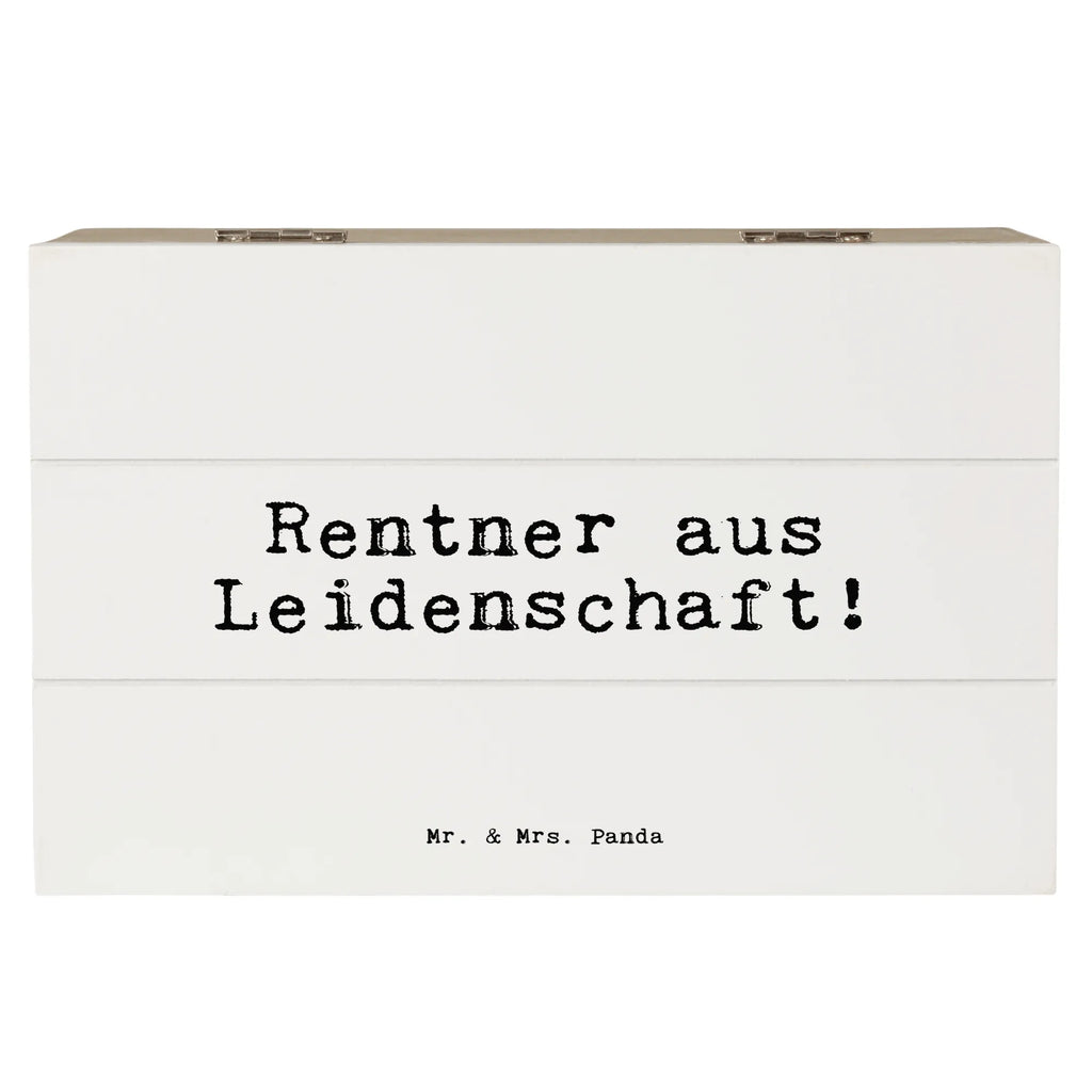 Skrzynia drewniana Rentner aus Leidenschaft!  Przysłowie, przysłowia, zabawne przysłowia, mądrości, cytaty, prezenty z przysłowiami