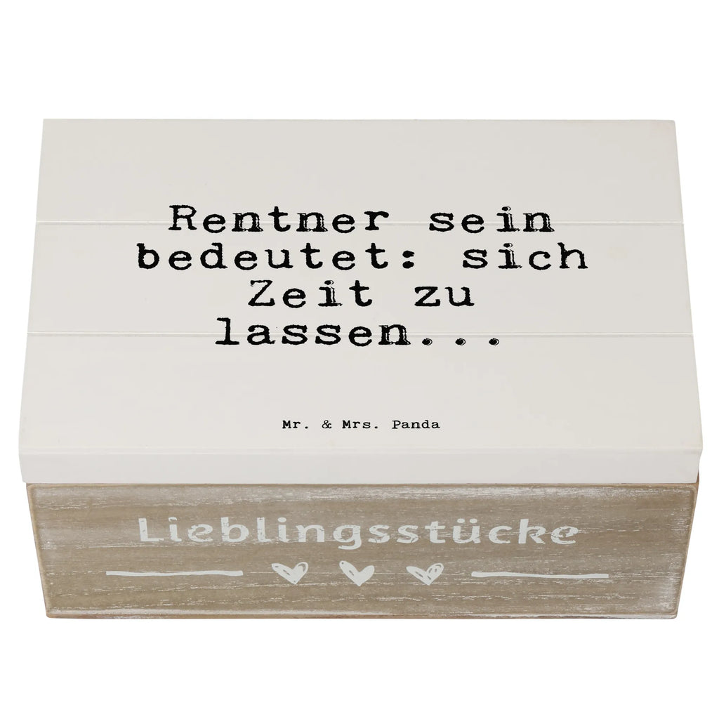 Holzkiste Sprüche und Zitate Rentner sein bedeutet: sich Zeit zu lassen... Aufbewahrungsbox, Holzkisten, Holzbox, Holzbox mit Deckel, holzschatulle, aufbewahrungstruhe, holzschachtel, Holzkiste, aufbewahrungsboxen, Aufbewahrungsbox Holz, Holzboxen, kiste holz, Schatulle, truhe holz, box holz, Box aus Holz, Holz Aufbewahrungsbox, holztruhen, Aufbewahrungskiste, Aufbewahrungsbox aus Holz, Holzkiste mit Deckel, Holztruhe, aufbewahrungskisten, holzkästchen, aufbewahrungskiste mit deckel, Sprüche, Lustige Sprüche, Weisheiten, Zitate, Spruch, Spruch Geschenke, Spruch Sprüche Weisheiten Zitate Lustig Weisheit Worte