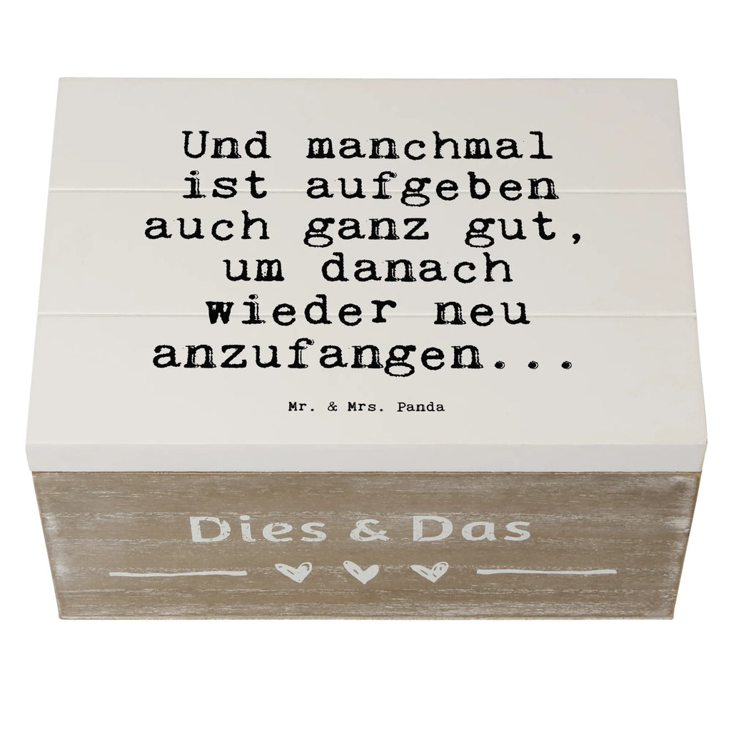 Wooden chest Und manchmal ist aufgeben... memory box, decorative box, chest, XXL, storage box, casket, box, Wooden box, treasure chest, saying, sayings, funny, wisdom, quotes, Sayings Proverbs Wisdom Quotes Funny Wisdom Words