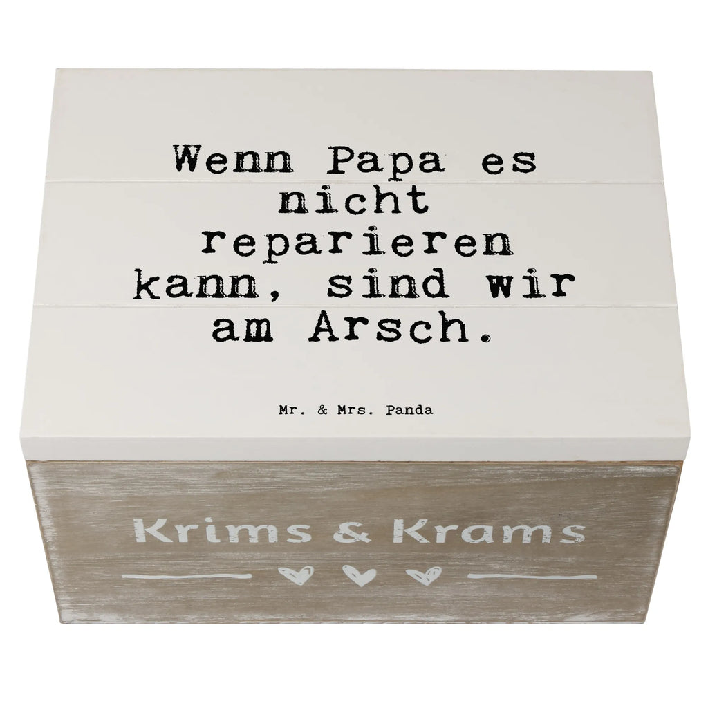 Holzkiste Sprüche und Zitate Wenn Papa es nicht reparieren kann, sind wir am Arsch. aufbewahrungskiste mit deckel, holzkästchen, Holzbox, Holzkiste mit Deckel, aufbewahrungstruhe, Holzkisten, Holzkiste, Holzbox mit Deckel, aufbewahrungsboxen, truhe holz, Aufbewahrungsbox aus Holz, Holz Aufbewahrungsbox, holzschachtel, Holzboxen, aufbewahrungskisten, holzschatulle, Holztruhe, Box aus Holz, box holz, Aufbewahrungsbox, Aufbewahrungsbox Holz, Aufbewahrungskiste, holztruhen, Schatulle, kiste holz, Sprüche, Lustige Sprüche, Weisheiten, Zitate, Spruch, Spruch Geschenke, Spruch Sprüche Weisheiten Zitate Lustig Weisheit Worte