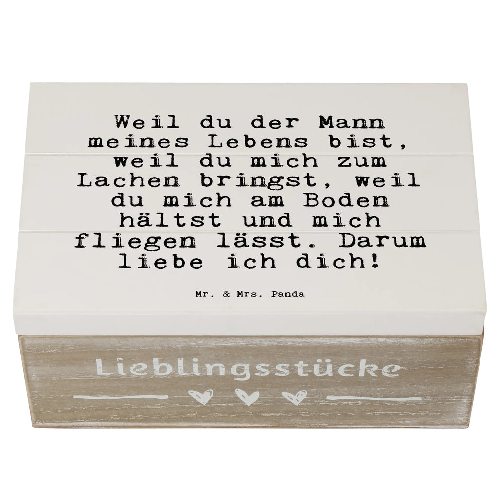 Holzkiste Sprüche und Zitate Weil du der Mann meines Lebens bist, weil du mich zum Lachen bringst, weil du mich am Boden hältst und mich fliegen lässt. Darum liebe ich dich! Erinnerungskiste, Kiste, Geschenkbox, Dekokiste, Schatzkiste, Truhe, Erinnerungsbox, Schatulle, XXL, Holzkiste, Geschenkdose, Aufbewahrungsbox, Spruch, Sprüche, lustige Sprüche, Weisheiten, Zitate, Spruch Geschenke, Spruch Sprüche Weisheiten Zitate Lustig Weisheit Worte