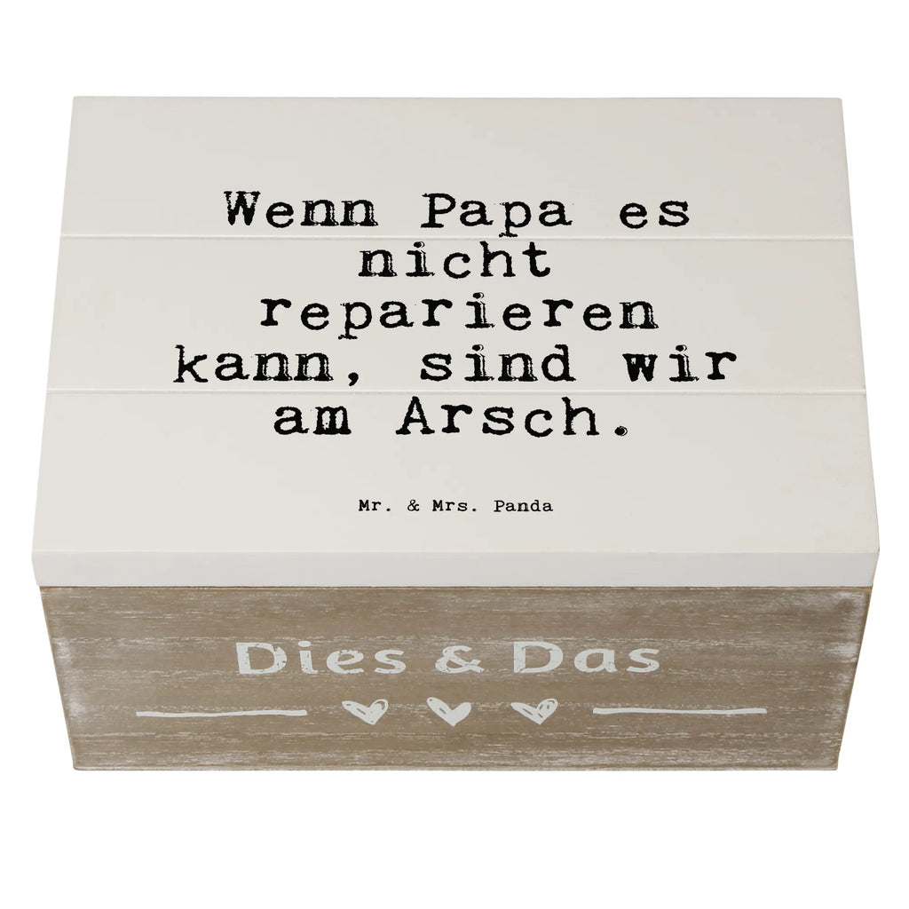 Holzkiste Sprüche und Zitate Wenn Papa es nicht reparieren kann, sind wir am Arsch. aufbewahrungskiste mit deckel, holzkästchen, Holzbox, Holzkiste mit Deckel, aufbewahrungstruhe, Holzkisten, Holzkiste, Holzbox mit Deckel, aufbewahrungsboxen, truhe holz, Aufbewahrungsbox aus Holz, Holz Aufbewahrungsbox, holzschachtel, Holzboxen, aufbewahrungskisten, holzschatulle, Holztruhe, Box aus Holz, box holz, Aufbewahrungsbox, Aufbewahrungsbox Holz, Aufbewahrungskiste, holztruhen, Schatulle, kiste holz, Sprüche, Lustige Sprüche, Weisheiten, Zitate, Spruch, Spruch Geschenke, Spruch Sprüche Weisheiten Zitate Lustig Weisheit Worte
