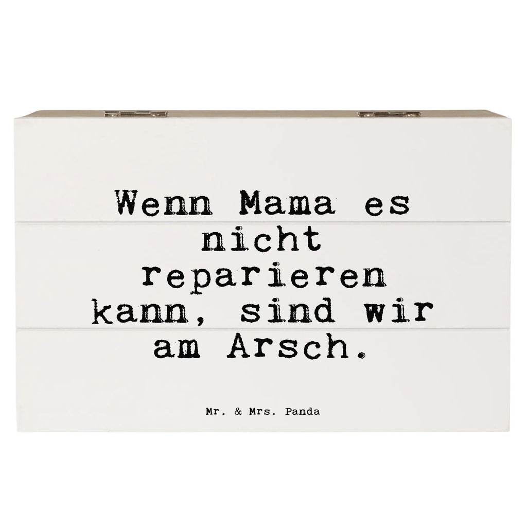 Holzkiste Sprüche und Zitate Wenn Mama es nicht reparieren kann, sind wir am Arsch. Holzbox mit Deckel, Holzkiste mit Deckel, Holzkiste, holzschachtel, Aufbewahrungsbox aus Holz, truhe holz, Aufbewahrungsbox Holz, Aufbewahrungsbox, Holztruhe, holzkästchen, aufbewahrungsboxen, Holzkisten, aufbewahrungstruhe, aufbewahrungskiste mit deckel, aufbewahrungskisten, holzschatulle, holztruhen, Schatulle, Holzboxen, Box aus Holz, kiste holz, Holzbox, Aufbewahrungskiste, Holz Aufbewahrungsbox, box holz, Sprüche, Lustige Sprüche, Weisheiten, Zitate, Spruch, Spruch Geschenke, Spruch Sprüche Weisheiten Zitate Lustig Weisheit Worte