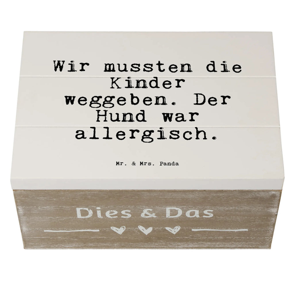 Wooden chest Wir mussten die Kinder... treasure chest, box, XXL, Wooden box, decorative box, memory box, storage box, casket, chest, saying, sayings, funny, wisdom, quotes, Sayings Proverbs Wisdom Quotes Funny Wisdom Words