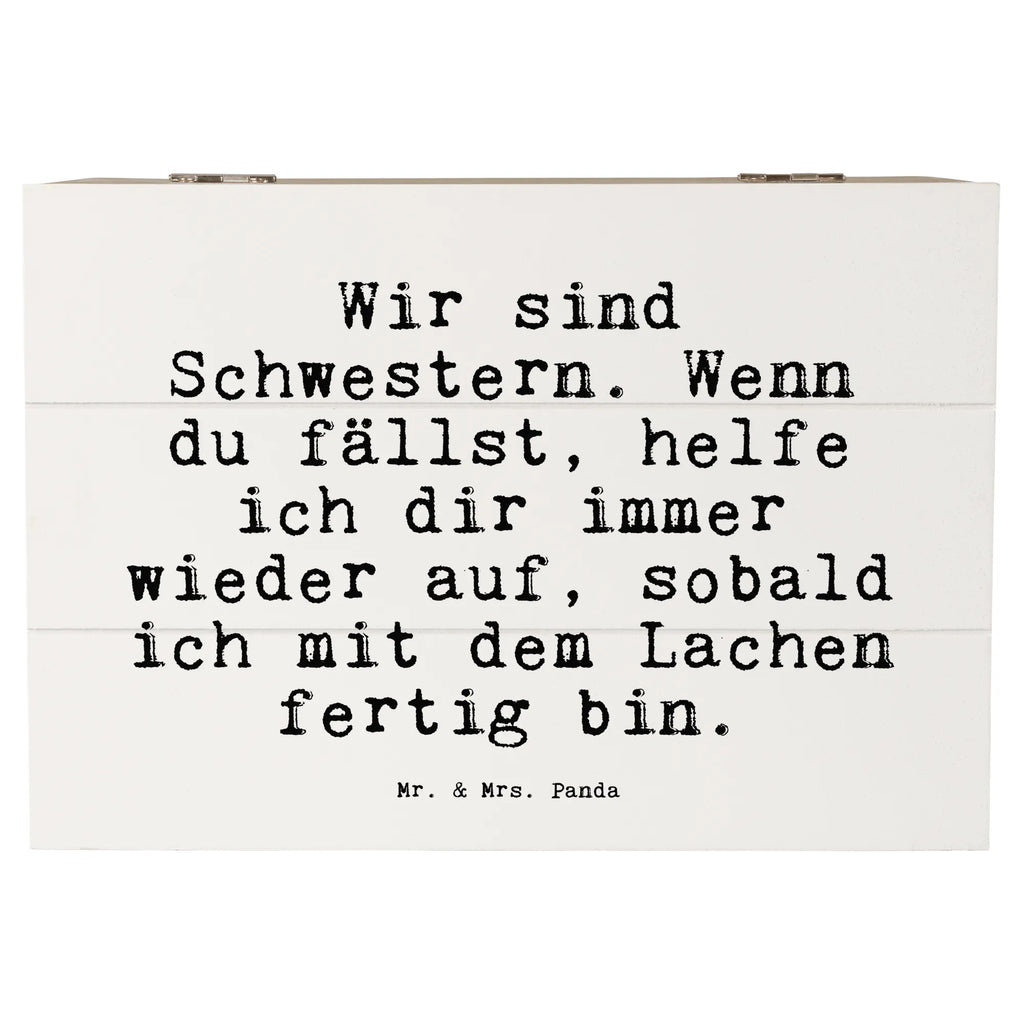 Holzkiste Sprüche und Zitate Wir sind Schwestern. Wenn du fällst, helfe ich dir immer wieder auf, sobald ich mit dem Lachen fertig bin. Geschenkbox, Truhe, Geschenkdose, Dekokiste, Holzkiste, Schatulle, Erinnerungskiste, Kiste, Aufbewahrungsbox, Erinnerungsbox, Schatzkiste, XXL, Spruch, Sprüche, lustige Sprüche, Weisheiten, Zitate, Spruch Geschenke, Spruch Sprüche Weisheiten Zitate Lustig Weisheit Worte