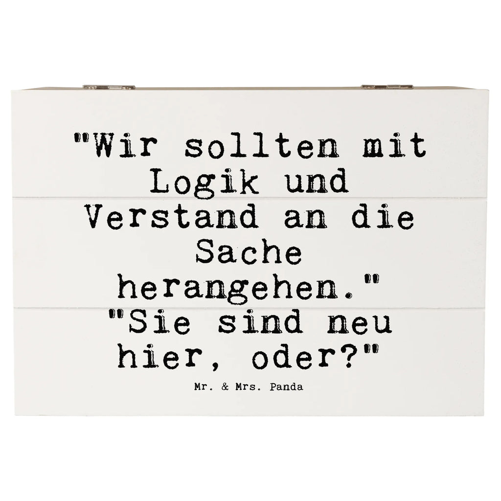 Holzkiste Sprüche und Zitate "Wir sollten mit Logik und Verstand an die Sache herangehen." "Sie sind neu hier, oder?" Box aus Holz, Holzkisten, Holz Aufbewahrungsbox, Holzkiste, Holzbox mit Deckel, Aufbewahrungsbox Holz, aufbewahrungskisten, kiste holz, Aufbewahrungsbox, holzkästchen, holztruhen, Holztruhe, Holzboxen, box holz, Holzkiste mit Deckel, aufbewahrungskiste mit deckel, truhe holz, Aufbewahrungsbox aus Holz, holzschatulle, Schatulle, holzschachtel, aufbewahrungstruhe, Aufbewahrungskiste, Holzbox, aufbewahrungsboxen, Sprüche, Lustige Sprüche, Weisheiten, Zitate, Spruch, Spruch Geschenke, Spruch Sprüche Weisheiten Zitate Lustig Weisheit Worte