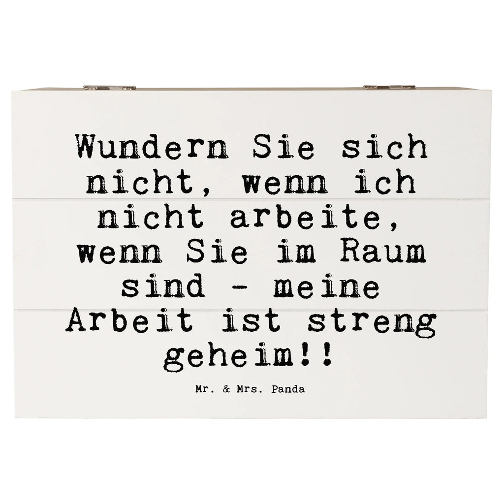 Holzkiste Sprüche und Zitate Wundern Sie sich nicht, wenn ich nicht arbeite, wenn Sie im Raum sind - meine Arbeit ist streng geheim!! Holzboxen, aufbewahrungsboxen, Schatulle, Holzbox, Aufbewahrungsbox aus Holz, Aufbewahrungsbox, kiste holz, Aufbewahrungsbox Holz, Box aus Holz, aufbewahrungskiste mit deckel, box holz, holzschatulle, aufbewahrungskisten, Holzkiste, aufbewahrungstruhe, Holzbox mit Deckel, truhe holz, Aufbewahrungskiste, Holzkisten, holztruhen, Holz Aufbewahrungsbox, holzkästchen, Holztruhe, Holzkiste mit Deckel, holzschachtel, Sprüche, Lustige Sprüche, Weisheiten, Zitate, Spruch, Spruch Geschenke, Spruch Sprüche Weisheiten Zitate Lustig Weisheit Worte