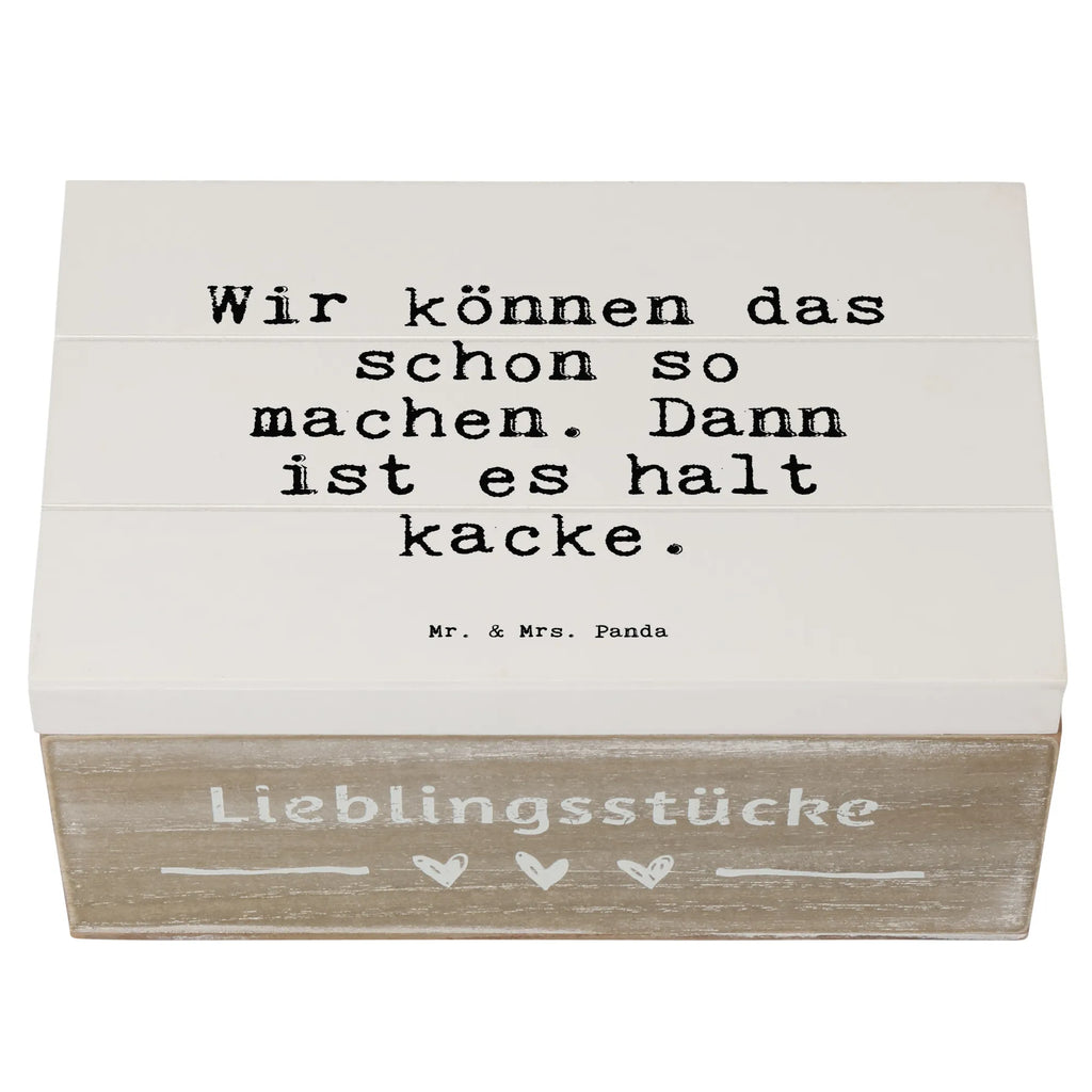 Holzkiste Sprüche und Zitate Wir können das schon so machen. Dann ist es halt kacke. Aufbewahrungsbox aus Holz, aufbewahrungstruhe, truhe holz, holztruhen, aufbewahrungsboxen, Holzkisten, Holzboxen, holzkästchen, Holzbox mit Deckel, aufbewahrungskiste mit deckel, holzschachtel, Schatulle, aufbewahrungskisten, holzschatulle, Holztruhe, Holz Aufbewahrungsbox, Aufbewahrungsbox, Holzkiste, kiste holz, Box aus Holz, Holzkiste mit Deckel, Aufbewahrungskiste, box holz, Aufbewahrungsbox Holz, Holzbox, Sprüche, Lustige Sprüche, Weisheiten, Zitate, Spruch, Spruch Geschenke, Spruch Sprüche Weisheiten Zitate Lustig Weisheit Worte