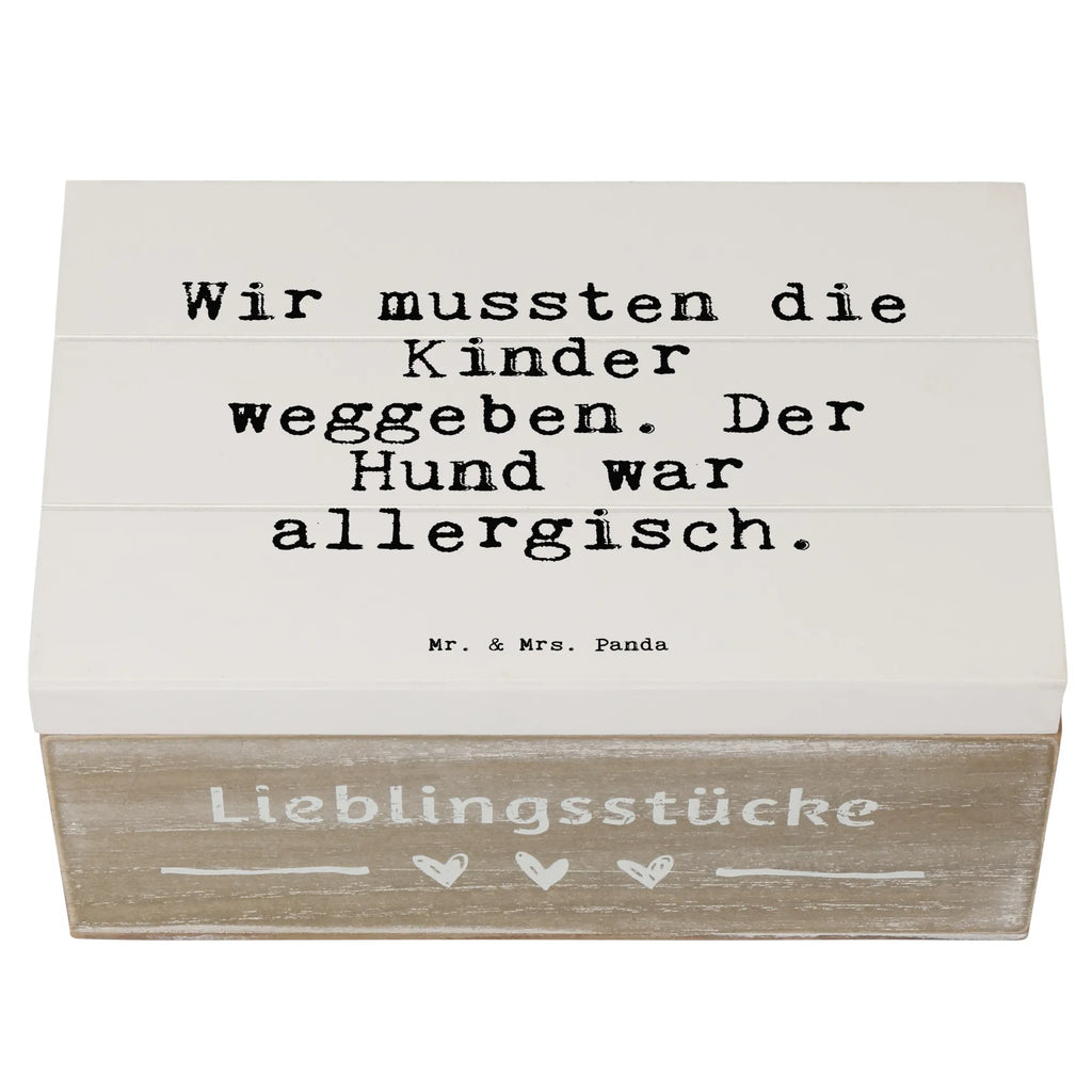 Wooden chest Wir mussten die Kinder... treasure chest, box, XXL, Wooden box, decorative box, memory box, storage box, casket, chest, saying, sayings, funny, wisdom, quotes, Sayings Proverbs Wisdom Quotes Funny Wisdom Words