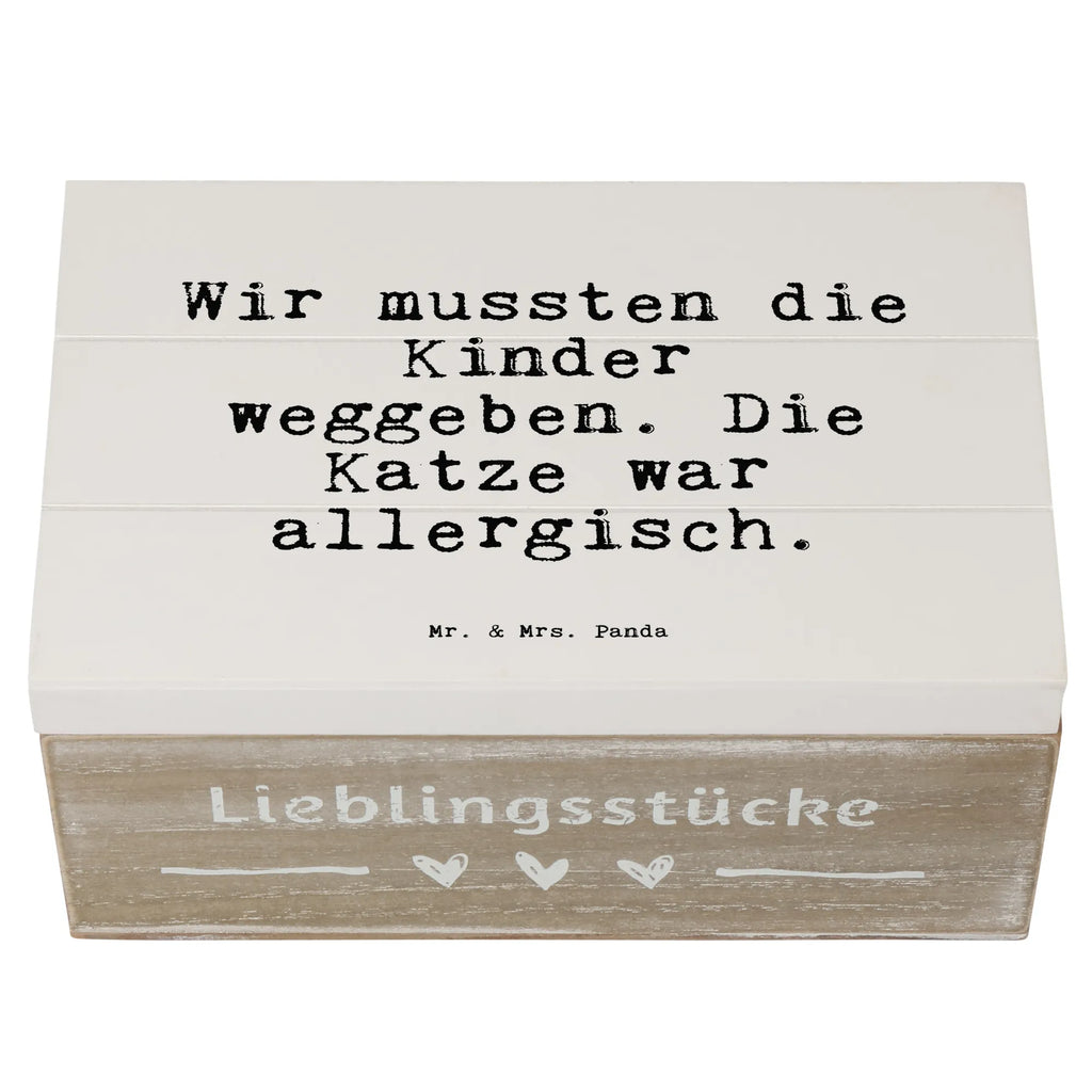 Holzkiste Sprüche und Zitate Wir mussten die Kinder weggeben. Die Katze war allergisch. Aufbewahrungsbox Holz, aufbewahrungskiste mit deckel, aufbewahrungskisten, box holz, holzschachtel, truhe holz, Holzbox, aufbewahrungsboxen, kiste holz, holztruhen, Holzbox mit Deckel, Holzkiste, holzschatulle, aufbewahrungstruhe, Box aus Holz, Aufbewahrungskiste, Schatulle, Holztruhe, Holzboxen, Holz Aufbewahrungsbox, holzkästchen, Aufbewahrungsbox, Aufbewahrungsbox aus Holz, Holzkiste mit Deckel, Holzkisten, Sprüche, Lustige Sprüche, Weisheiten, Zitate, Spruch, Spruch Geschenke, Spruch Sprüche Weisheiten Zitate Lustig Weisheit Worte