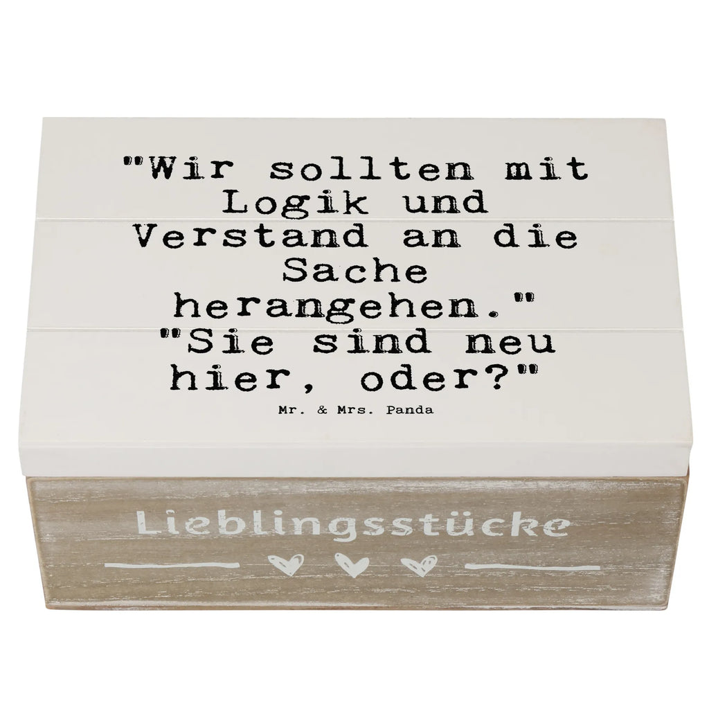 Holzkiste Sprüche und Zitate "Wir sollten mit Logik und Verstand an die Sache herangehen." "Sie sind neu hier, oder?" Box aus Holz, Holzkisten, Holz Aufbewahrungsbox, Holzkiste, Holzbox mit Deckel, Aufbewahrungsbox Holz, aufbewahrungskisten, kiste holz, Aufbewahrungsbox, holzkästchen, holztruhen, Holztruhe, Holzboxen, box holz, Holzkiste mit Deckel, aufbewahrungskiste mit deckel, truhe holz, Aufbewahrungsbox aus Holz, holzschatulle, Schatulle, holzschachtel, aufbewahrungstruhe, Aufbewahrungskiste, Holzbox, aufbewahrungsboxen, Sprüche, Lustige Sprüche, Weisheiten, Zitate, Spruch, Spruch Geschenke, Spruch Sprüche Weisheiten Zitate Lustig Weisheit Worte