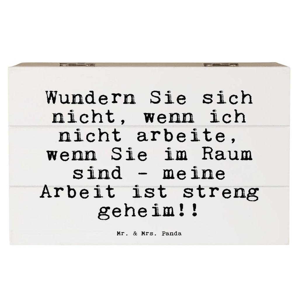 Holzkiste Sprüche und Zitate Wundern Sie sich nicht, wenn ich nicht arbeite, wenn Sie im Raum sind - meine Arbeit ist streng geheim!! Holzboxen, aufbewahrungsboxen, Schatulle, Holzbox, Aufbewahrungsbox aus Holz, Aufbewahrungsbox, kiste holz, Aufbewahrungsbox Holz, Box aus Holz, aufbewahrungskiste mit deckel, box holz, holzschatulle, aufbewahrungskisten, Holzkiste, aufbewahrungstruhe, Holzbox mit Deckel, truhe holz, Aufbewahrungskiste, Holzkisten, holztruhen, Holz Aufbewahrungsbox, holzkästchen, Holztruhe, Holzkiste mit Deckel, holzschachtel, Sprüche, Lustige Sprüche, Weisheiten, Zitate, Spruch, Spruch Geschenke, Spruch Sprüche Weisheiten Zitate Lustig Weisheit Worte