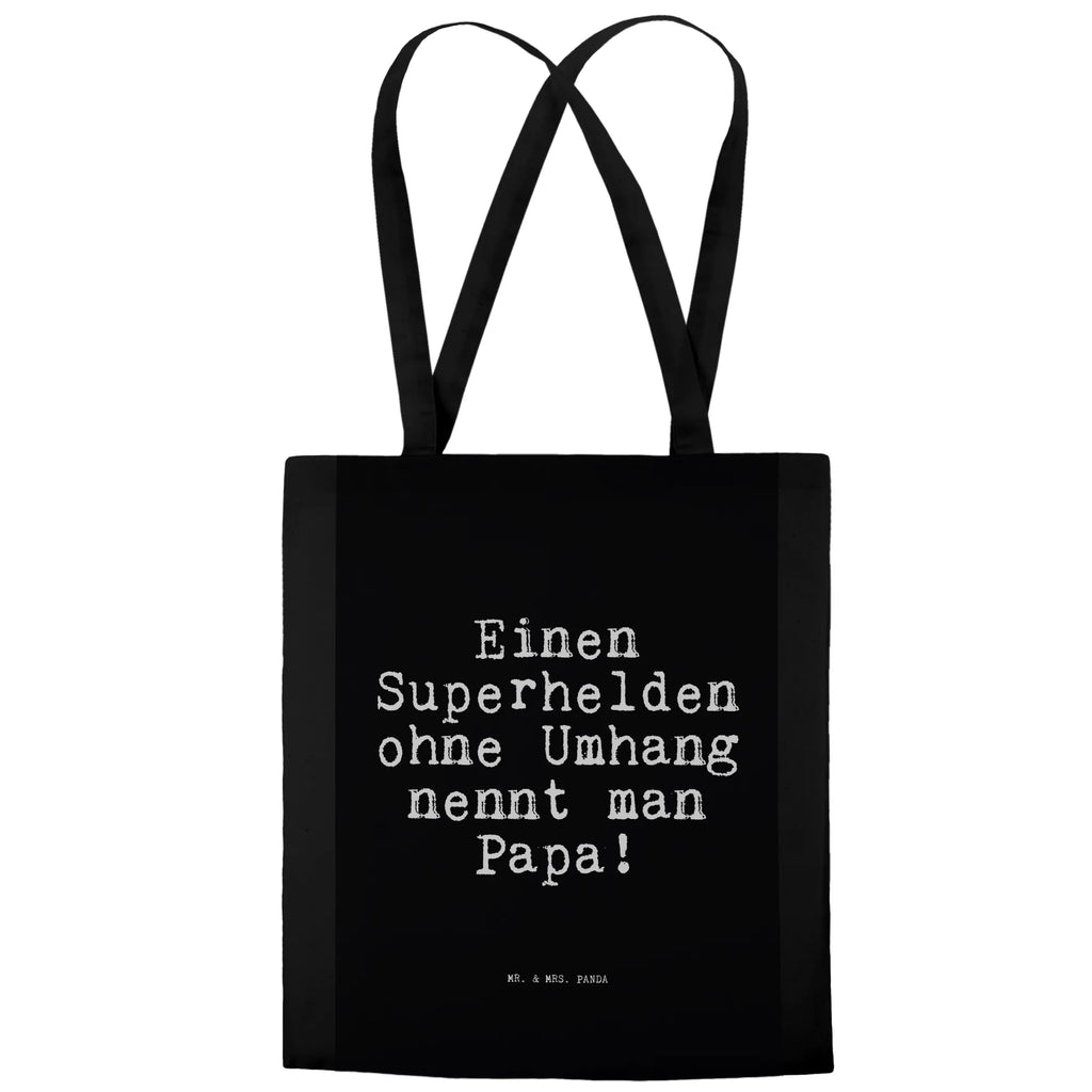 Tote bag Einen Superhelden ohne Umhang... Umhängetasche, Einkaufstasche, Beuteltasche, Shopper, Beutel, Stoffbeutel, Schultertasche, Strandtasche, Laptoptasche, Tasche, Jutetasche, Stofftasche, Einkaufstüte, Tragetasche, Jutebeutel, Badetasche, Spruch, Sprüche, lustige Sprüche, Weisheiten, Zitate, Spruch Geschenke, Spruch Sprüche Weisheiten Zitate Lustig Weisheit Worte