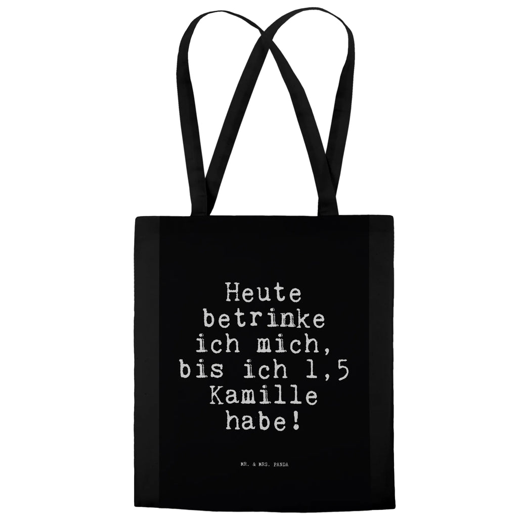 Tote bag Heute betrinke ich mich,... jute bag, Carrier bag, shopping bag, cotton bag, shoulder bag, pouch, bag, cloth bag, shopper, saying, sayings, funny, wisdom, quotes, Sayings Proverbs Wisdom Quotes Funny Wisdom Words