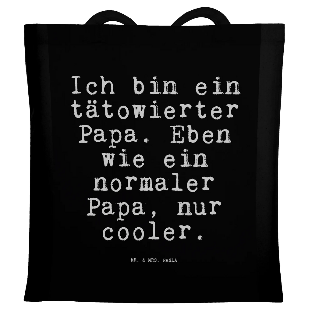 Tragetasche Ich bin ein tätowierter... Umhängetasche, Jutebeutel, Jutetasche, Badetasche, Stoffbeutel, Einkaufstüte, Tragetasche, Laptoptasche, Strandtasche, Schultertasche, Stofftasche, Shopper, Einkaufstasche, Beuteltasche, Tasche, Beutel, Spruch, Sprüche, lustige Sprüche, Weisheiten, Zitate, Spruch Geschenke, Spruch Sprüche Weisheiten Zitate Lustig Weisheit Worte
