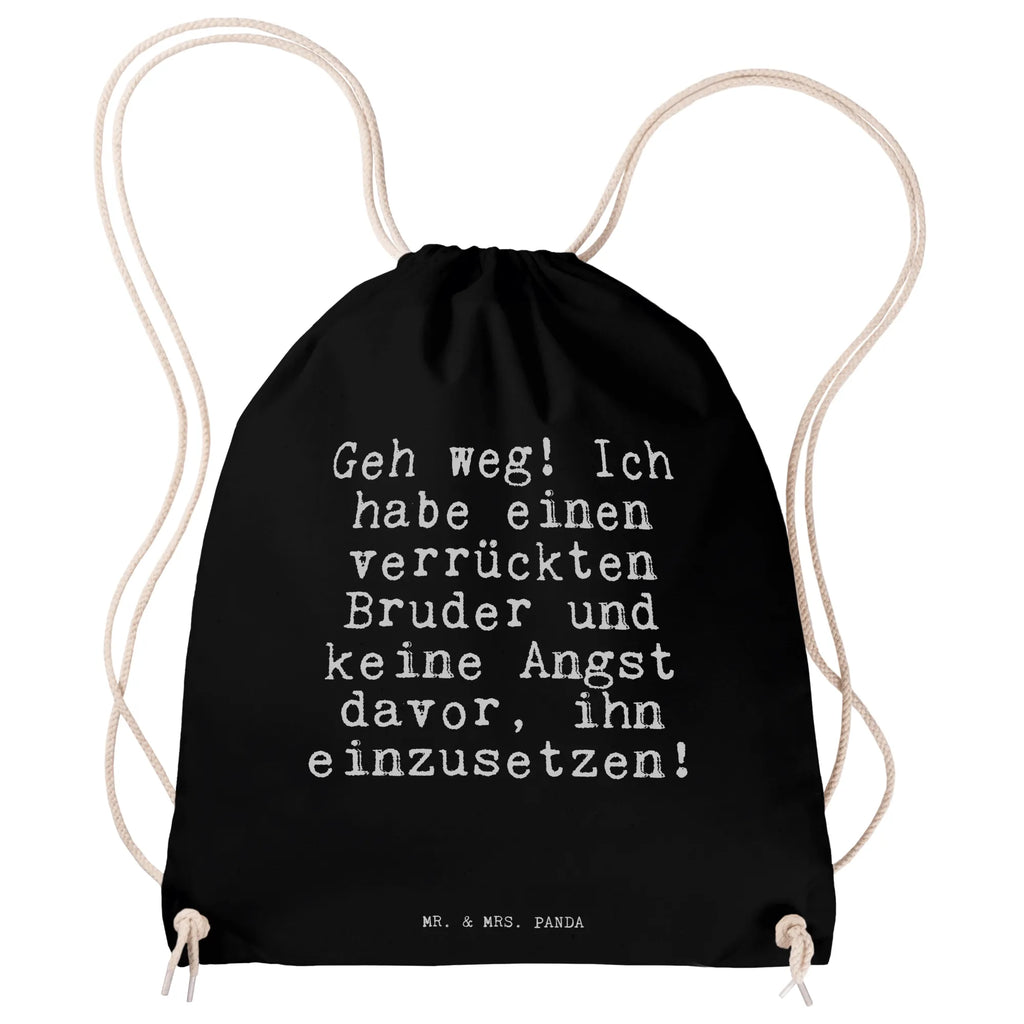 Sportbeutel Geh weg! Ich habe... Turnbeutel, Sportbeutel Schule, Sportrucksack, Sportbeutel Schwarz, Sportbeutel Kita, Sportbeutel Klein, Sportbeutel Nachhaltig, Sportbeutel Für Sport, Sportbeutel Set, Gymbag, Sportbeutel Faltbar, Sportbeutel Aus Polyester, Sportbeutel Mit Fach, Turnbeutel Kinder, Sportbeutel Groß, Sportbeutel Herren, Sportbeutel Fitness, Sportbeutel Für Freizeit, Sportbeutel Geschenkidee, Öko Sportbeutel, Sportbeutel Waschbar, Turnbeutel Mit Motiv, Sportbeutel Für Kinder, Sportbeutel Jungen, Sportbeutel Mit Reißverschluss, Turnbeutel Mit Kordel, Sportbeutel Training, Sportbeutel Leicht, Sportbeutel Kindergarten, Sportbeutel Bunt, Sportbeutel Für Erwachsene, Sportbeutel Damen, Sportbeutel, Sportbeutel Mädchen, Sportbeutel Bedruckt, Sportbeutel Aus Baumwolle, Sportbeutel Weiß, Sportbeutel Wasserabweisend, Sportbeutel Mit Kordelzug, Sportbeutel Outdoor, Turnbeutel Schule, Spruch, Sprüche, lustige Sprüche, Weisheiten, Zitate, Spruch Geschenke, Spruch Sprüche Weisheiten Zitate Lustig Weisheit Worte