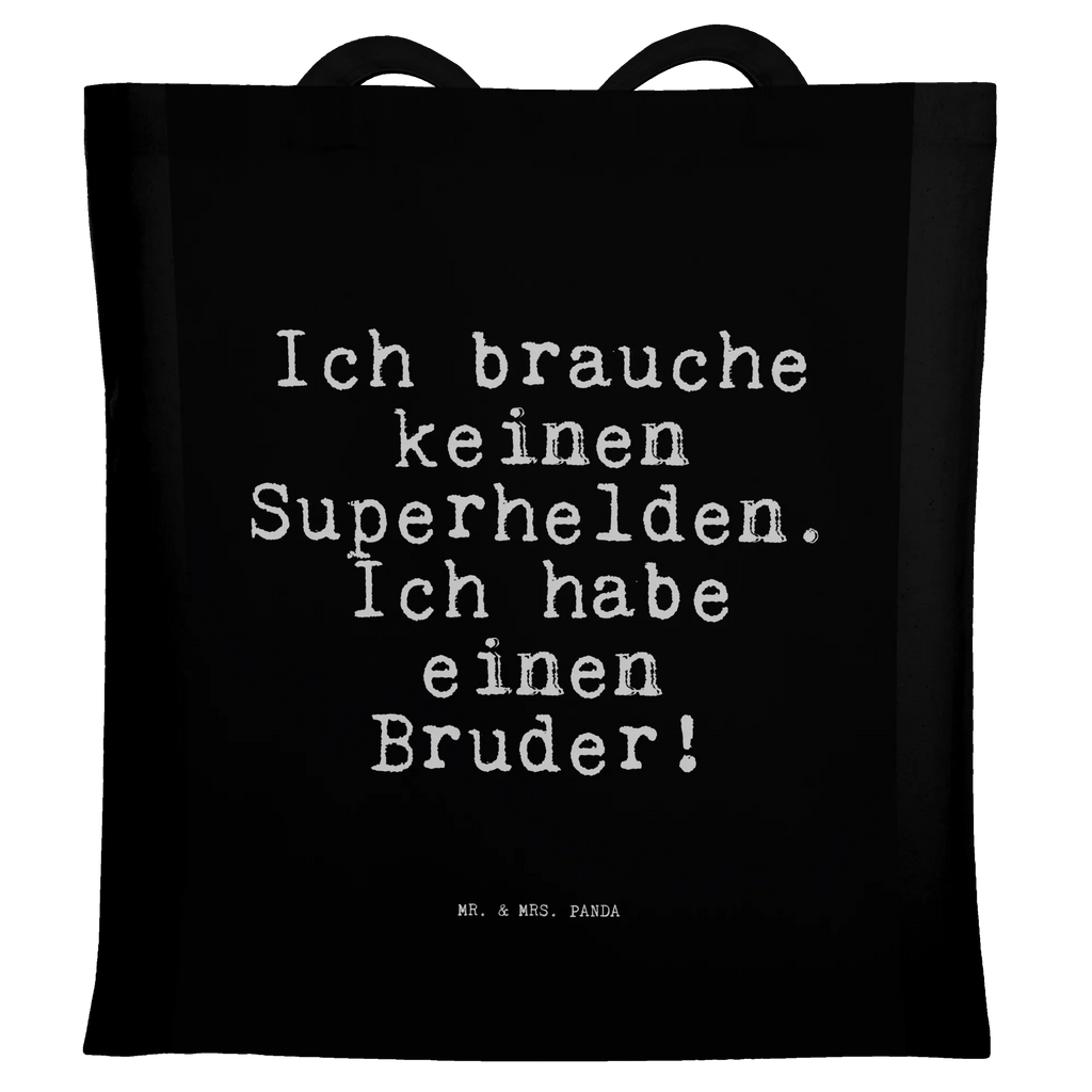 Tragetasche Ich brauche keinen Superhelden.... Büchertasche, Uni Tasche, studententasche, stoff shopper, Freizeittasche, festivaltasche, Umhängetasche, Tüte, Jutebeutel, Beutel, Einkaufsbeutel, Einkaufstüte, Tragetasche, freizeitbeutel, Baumwoll-Tragetasche, universaltasche, henkeltasche baumwolle, umhängebeutel, Stoffbeutel, schulterbeutel, tasche baumwolle, dokumententasche, einkaufstasche baumwolle, Baumwoll-Shopper, festival tasche, umhängetasche baumwolle, Baumwollbeutel, textiltasche, campus tasche, Schultertasche, Shopping Tasche, Tasche, Strandtasche, Alltagstasche, stofftasche baumwolle, tragbeutel, totebag, Schulbeutel, tragetasche baumwolle, Einkaufstasche, Laptoptasche, Schultasche, Stoff-Tragetasche, einkaufsshopper, schultertasche baumwolle, Shopper, baumwoll shopper, textilbeutel, Baumwolltasche, Jutetasche, Stofftasche, beutel baumwolle, Tote Bag, Unitasche, Henkeltasche, canvas tasche, Sprüche, Lustige Sprüche, Weisheiten, Zitate, Spruch, Spruch Geschenke, Spruch Sprüche Weisheiten Zitate Lustig Weisheit Worte