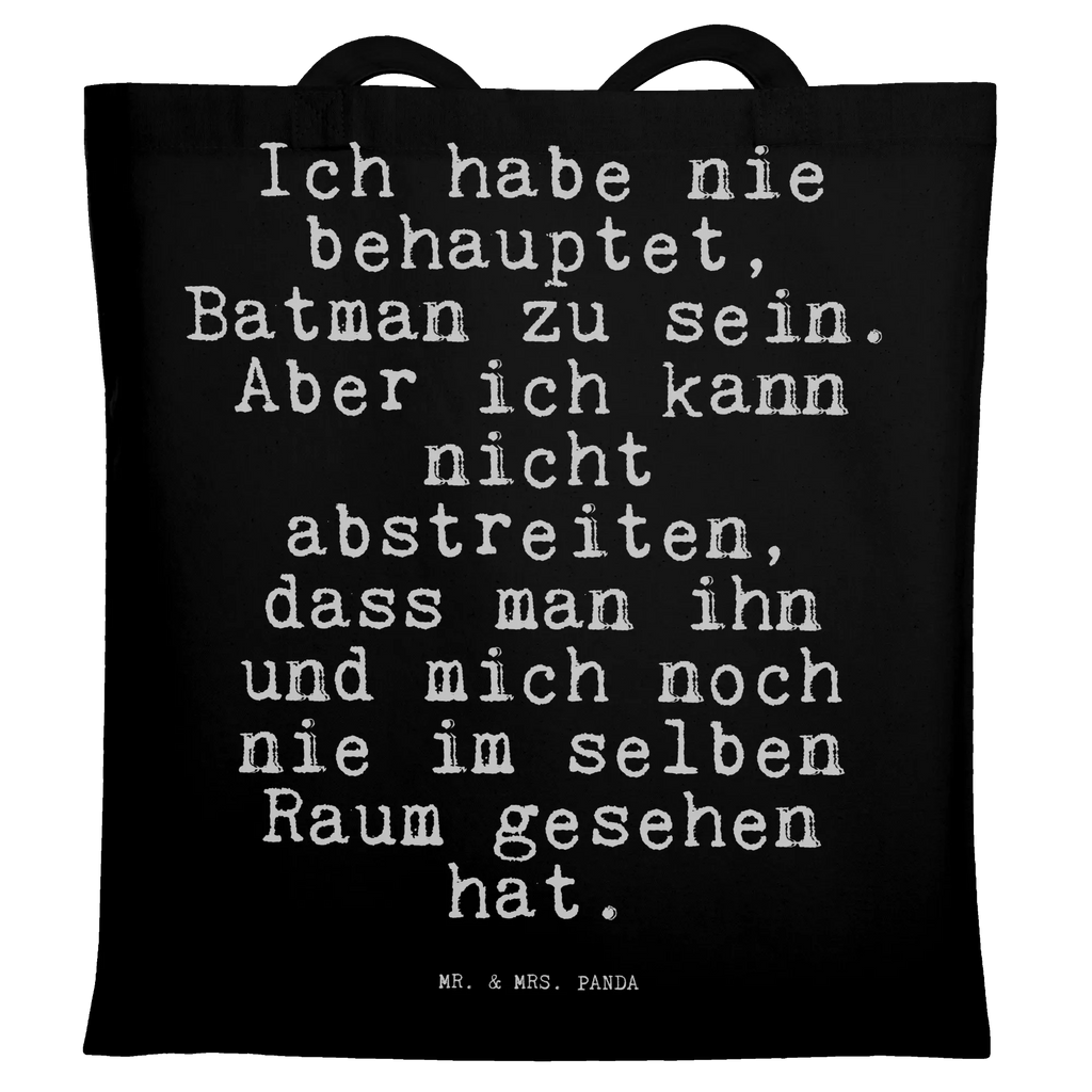 Tragetasche Ich habe nie behauptet,... Laptoptasche, Shopper, Jutebeutel, Strandtasche, Badetasche, Einkaufstasche, Beutel, Stofftasche, Schultertasche, Tasche, Beuteltasche, Stoffbeutel, Tragetasche, Einkaufstüte, Umhängetasche, Jutetasche, Spruch, Sprüche, lustige Sprüche, Weisheiten, Zitate, Spruch Geschenke, Spruch Sprüche Weisheiten Zitate Lustig Weisheit Worte