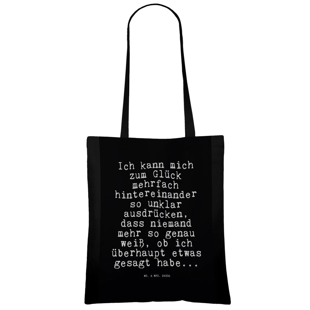 Tragetasche Sprüche und Zitate Ich kann mich zum Glück mehrfach hintereinander so unklar ausdrücken, dass niemand mehr so genau weiß, ob ich überhaupt etwas gesagt habe... Beuteltasche, Einkaufstasche, Shopper, Jutebeutel, Beutel, Jutetasche, Einkaufstüte, Badetasche, Tragetasche, Stofftasche, Laptoptasche, Stoffbeutel, Strandtasche, Umhängetasche, Schultertasche, Tasche, Spruch, Sprüche, lustige Sprüche, Weisheiten, Zitate, Spruch Geschenke, Spruch Sprüche Weisheiten Zitate Lustig Weisheit Worte
