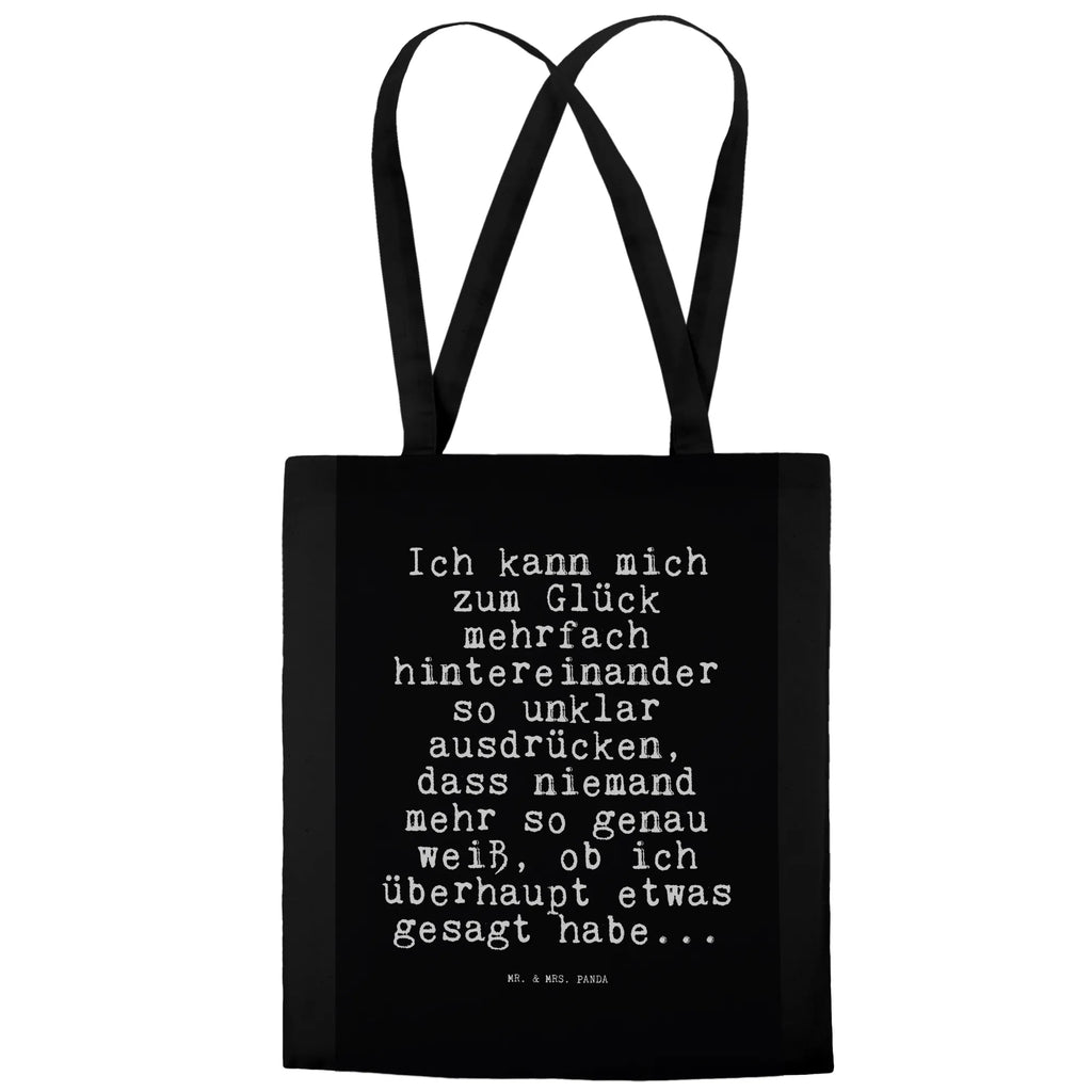 Tragetasche Sprüche und Zitate Ich kann mich zum Glück mehrfach hintereinander so unklar ausdrücken, dass niemand mehr so genau weiß, ob ich überhaupt etwas gesagt habe... Beuteltasche, Einkaufstasche, Shopper, Jutebeutel, Beutel, Jutetasche, Einkaufstüte, Badetasche, Tragetasche, Stofftasche, Laptoptasche, Stoffbeutel, Strandtasche, Umhängetasche, Schultertasche, Tasche, Spruch, Sprüche, lustige Sprüche, Weisheiten, Zitate, Spruch Geschenke, Spruch Sprüche Weisheiten Zitate Lustig Weisheit Worte