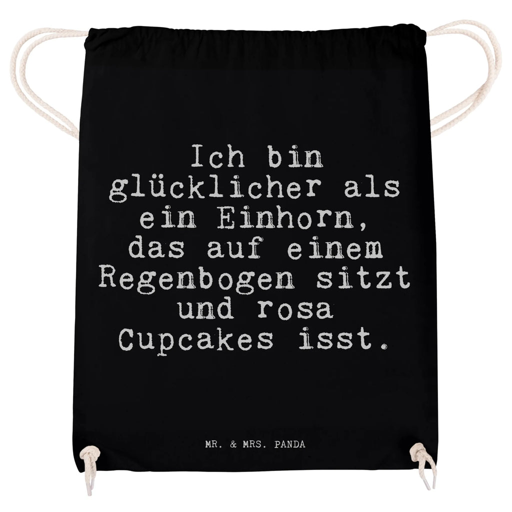 Sportbeutel Sprüche und Zitate Ich bin glücklicher als ein Einhorn, das auf einem Regenbogen sitzt und rosa Cupcakes isst. rucksack stoff, Turnbeutel, wander rucksack, Alltagstasche, gym beutel, turnbeutel baumwolle, Sportbeutel Mit Kordelzug, Sportbeutel Outdoor, beutelrucksack, Sportbeutel, Stoffbeutel, zuziehbeutel, baumwoll rucksack, Stofftasche, gym tasche, gymnastiktasche, baumwolle beutel, Sportbeutel Für Freizeit, beutel mit kordelzug, Sportbeutel Für Sport, zugbeutel, Baumwolltasche, Gymbag, wanderbeutel, Öko Sportbeutel, rucksack beutel, Sportbeutel Schule, sportbeutel baumwolle, Sportbeutel Fitness, Turnbeutel Schule, Festival Beutel, festivalbeutel, Baumwollbeutel, rucksack mit kordel, gym rucksack, freizeit rucksack, Sportbeutel Kindergarten, Sportbeutel Aus Baumwolle, Sportbeutel Kita, stoff rucksack, Turnbeutel Mit Kordel, Gymsack, festival tasche, kordelzugbeutel, festival rucksack, kordelrucksack, Sportrucksack, Sportbeutel Training, Sprüche, Lustige Sprüche, Weisheiten, Zitate, Spruch, Spruch Geschenke, Spruch Sprüche Weisheiten Zitate Lustig Weisheit Worte