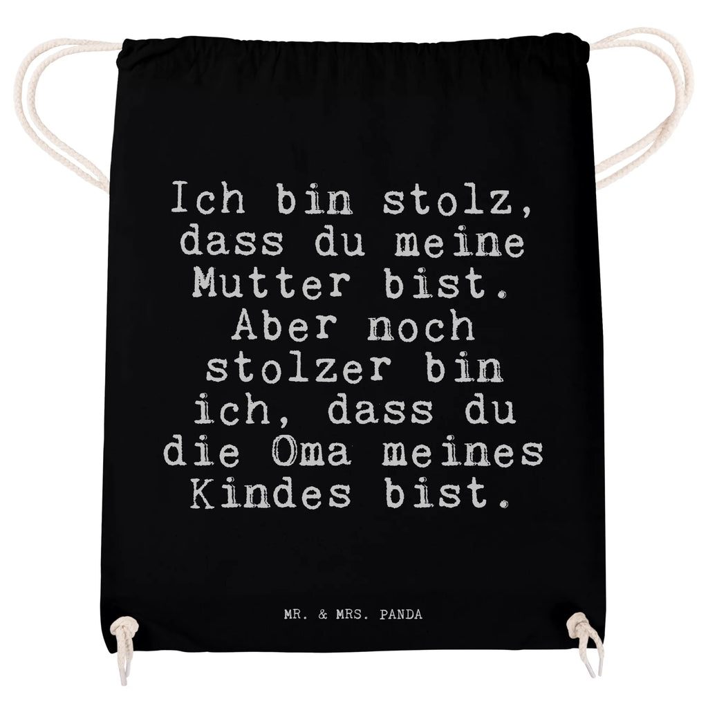 Sportbeutel Sprüche und Zitate Ich bin stolz, dass du meine Mutter bist. Aber noch stolzer bin ich, dass du die Oma meines Kindes bist. Sportbeutel, Sportbeutel Jungen, Gymbag, Turnbeutel Mit Kordel, Sportbeutel Kita, Sportbeutel Training, Sportbeutel Leicht, Sportbeutel Aus Polyester, Sportbeutel Wasserabweisend, Sportrucksack, Turnbeutel Kinder, Sportbeutel Für Erwachsene, Sportbeutel Schwarz, Turnbeutel Schule, Sportbeutel Nachhaltig, Sportbeutel Mit Kordelzug, Sportbeutel Waschbar, Sportbeutel Kindergarten, Sportbeutel Set, Sportbeutel Damen, Öko Sportbeutel, Turnbeutel Mit Motiv, Sportbeutel Weiß, Sportbeutel Bunt, Sportbeutel Mit Fach, Sportbeutel Groß, Sportbeutel Für Freizeit, Sportbeutel Schule, Sportbeutel Outdoor, Sportbeutel Faltbar, Sportbeutel Geschenkidee, Sportbeutel Herren, Turnbeutel, Sportbeutel Aus Baumwolle, Sportbeutel Für Sport, Sportbeutel Fitness, Sportbeutel Mit Reißverschluss, Sportbeutel Bedruckt, Sportbeutel Klein, Sportbeutel Mädchen, Sportbeutel Für Kinder, Spruch, Sprüche, lustige Sprüche, Weisheiten, Zitate, Spruch Geschenke, Spruch Sprüche Weisheiten Zitate Lustig Weisheit Worte