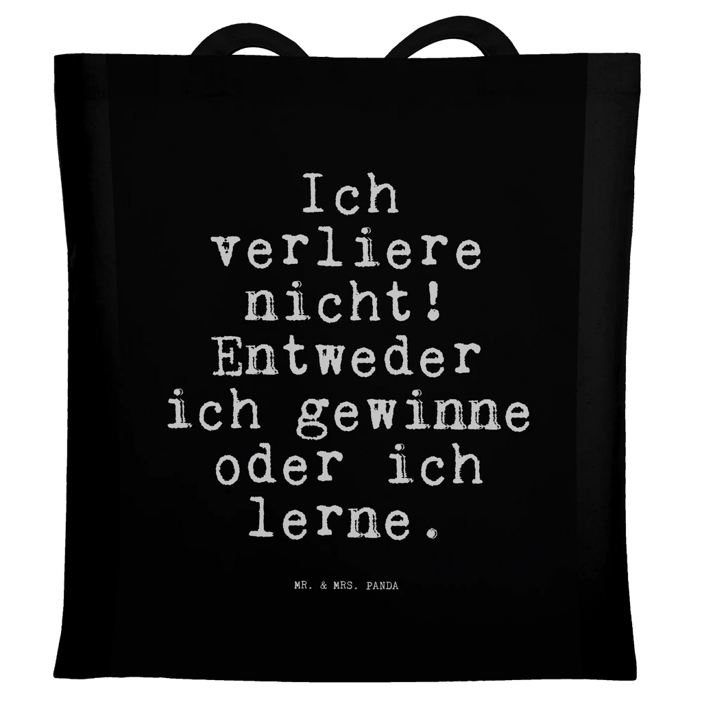 Tragetasche Sprüche und Zitate Ich verliere nicht! Entweder ich gewinne oder ich lerne. Laptoptasche, Strandtasche, Schultertasche, Umhängetasche, Tasche, Jutebeutel, Stoffbeutel, Shopper, Beuteltasche, Einkaufstasche, Tragetasche, Badetasche, Beutel, Einkaufstüte, Jutetasche, Stofftasche, Spruch, Sprüche, lustige Sprüche, Weisheiten, Zitate, Spruch Geschenke, Spruch Sprüche Weisheiten Zitate Lustig Weisheit Worte