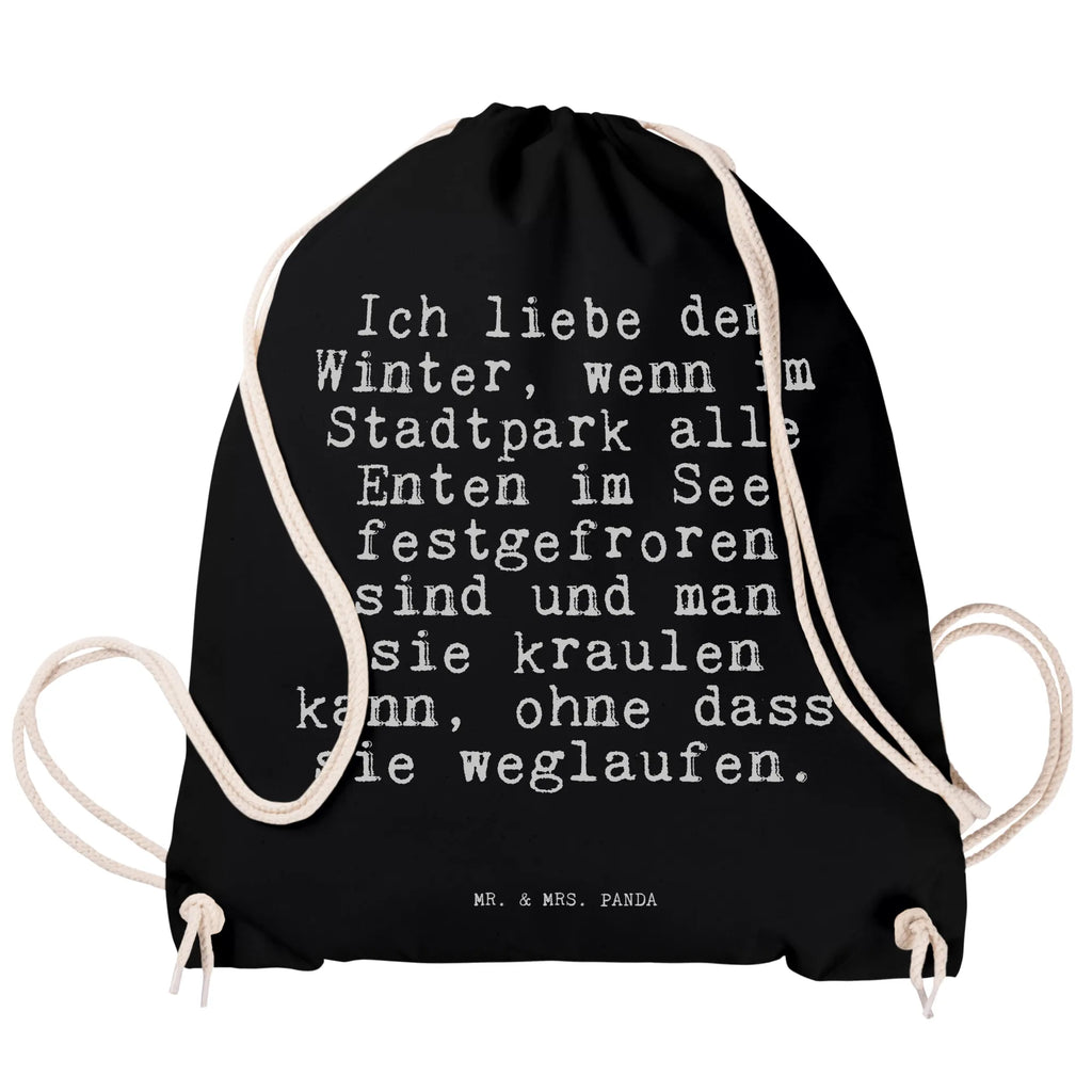 Sportbeutel Ich liebe den Winter,... Sportbeutel Mit Kordelzug, Alltagstasche, sportbeutel baumwolle, Gymsack, Sportbeutel Fitness, Turnbeutel, festival tasche, Öko Sportbeutel, kordelrucksack, beutel mit kordelzug, Gymbag, Turnbeutel Mit Kordel, Stofftasche, Sportbeutel Schule, kordelzugbeutel, wander rucksack, Sportbeutel Für Freizeit, gym rucksack, Sportbeutel Kita, Festival Beutel, stoff rucksack, festivalbeutel, Baumwollbeutel, beutelrucksack, rucksack stoff, Sportbeutel Outdoor, baumwolle beutel, Stoffbeutel, Sportbeutel Für Sport, gym beutel, baumwoll rucksack, festival rucksack, Sportbeutel Aus Baumwolle, Baumwolltasche, rucksack beutel, zugbeutel, zuziehbeutel, gym tasche, Sportrucksack, rucksack mit kordel, Sportbeutel Kindergarten, Sportbeutel Training, turnbeutel baumwolle, Sportbeutel, Turnbeutel Schule, freizeit rucksack, wanderbeutel, gymnastiktasche, Sprüche, Lustige Sprüche, Weisheiten, Zitate, Spruch, Spruch Geschenke, Spruch Sprüche Weisheiten Zitate Lustig Weisheit Worte
