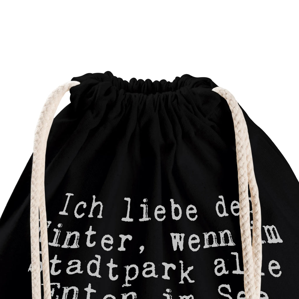Sportbeutel Ich liebe den Winter,... Sportbeutel Mit Kordelzug, Alltagstasche, sportbeutel baumwolle, Gymsack, Sportbeutel Fitness, Turnbeutel, festival tasche, Öko Sportbeutel, kordelrucksack, beutel mit kordelzug, Gymbag, Turnbeutel Mit Kordel, Stofftasche, Sportbeutel Schule, kordelzugbeutel, wander rucksack, Sportbeutel Für Freizeit, gym rucksack, Sportbeutel Kita, Festival Beutel, stoff rucksack, festivalbeutel, Baumwollbeutel, beutelrucksack, rucksack stoff, Sportbeutel Outdoor, baumwolle beutel, Stoffbeutel, Sportbeutel Für Sport, gym beutel, baumwoll rucksack, festival rucksack, Sportbeutel Aus Baumwolle, Baumwolltasche, rucksack beutel, zugbeutel, zuziehbeutel, gym tasche, Sportrucksack, rucksack mit kordel, Sportbeutel Kindergarten, Sportbeutel Training, turnbeutel baumwolle, Sportbeutel, Turnbeutel Schule, freizeit rucksack, wanderbeutel, gymnastiktasche, Sprüche, Lustige Sprüche, Weisheiten, Zitate, Spruch, Spruch Geschenke, Spruch Sprüche Weisheiten Zitate Lustig Weisheit Worte