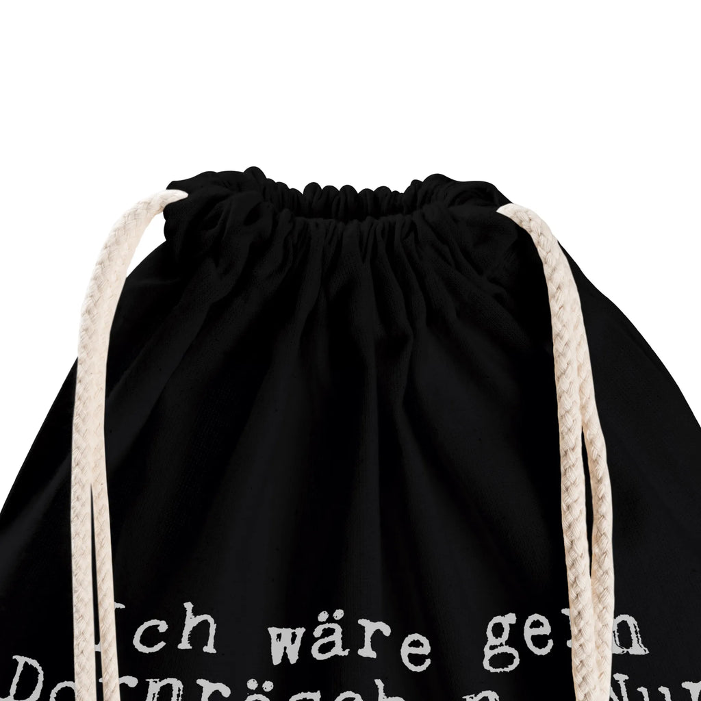 Sportbeutel Ich wäre gern Dornröschen.... Sportbeutel Waschbar, Sportbeutel Outdoor, Turnbeutel Kinder, Turnbeutel Schule, Sportbeutel Faltbar, Sportbeutel Für Kinder, Sportbeutel Groß, Sportbeutel Aus Baumwolle, Sportbeutel, Sportbeutel Training, Sportbeutel Kindergarten, Sportbeutel Für Erwachsene, Sportbeutel Klein, Sportbeutel Set, Sportbeutel Mit Kordelzug, Sportbeutel Damen, Sportbeutel Wasserabweisend, Sportbeutel Leicht, Sportbeutel Herren, Sportrucksack, Gymbag, Sportbeutel Fitness, Sportbeutel Für Sport, Sportbeutel Nachhaltig, Sportbeutel Bunt, Sportbeutel Schwarz, Turnbeutel, Sportbeutel Mit Fach, Turnbeutel Mit Kordel, Sportbeutel Bedruckt, Sportbeutel Weiß, Sportbeutel Aus Polyester, Sportbeutel Geschenkidee, Turnbeutel Mit Motiv, Sportbeutel Mit Reißverschluss, Sportbeutel Für Freizeit, Sportbeutel Mädchen, Sportbeutel Jungen, Sportbeutel Schule, Sportbeutel Kita, Öko Sportbeutel, Spruch, Sprüche, lustige Sprüche, Weisheiten, Zitate, Spruch Geschenke, Spruch Sprüche Weisheiten Zitate Lustig Weisheit Worte