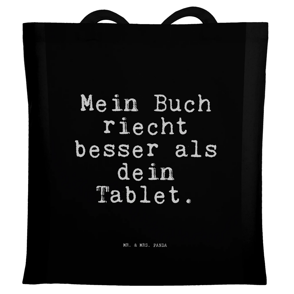 Tote bag Mein Buch riecht besser... Carrier bag, bag, pouch, cloth bag, cotton bag, shopping bag, shoulder bag, jute bag, shopper, saying, sayings, funny, wisdom, quotes, Sayings Proverbs Wisdom Quotes Funny Wisdom Words