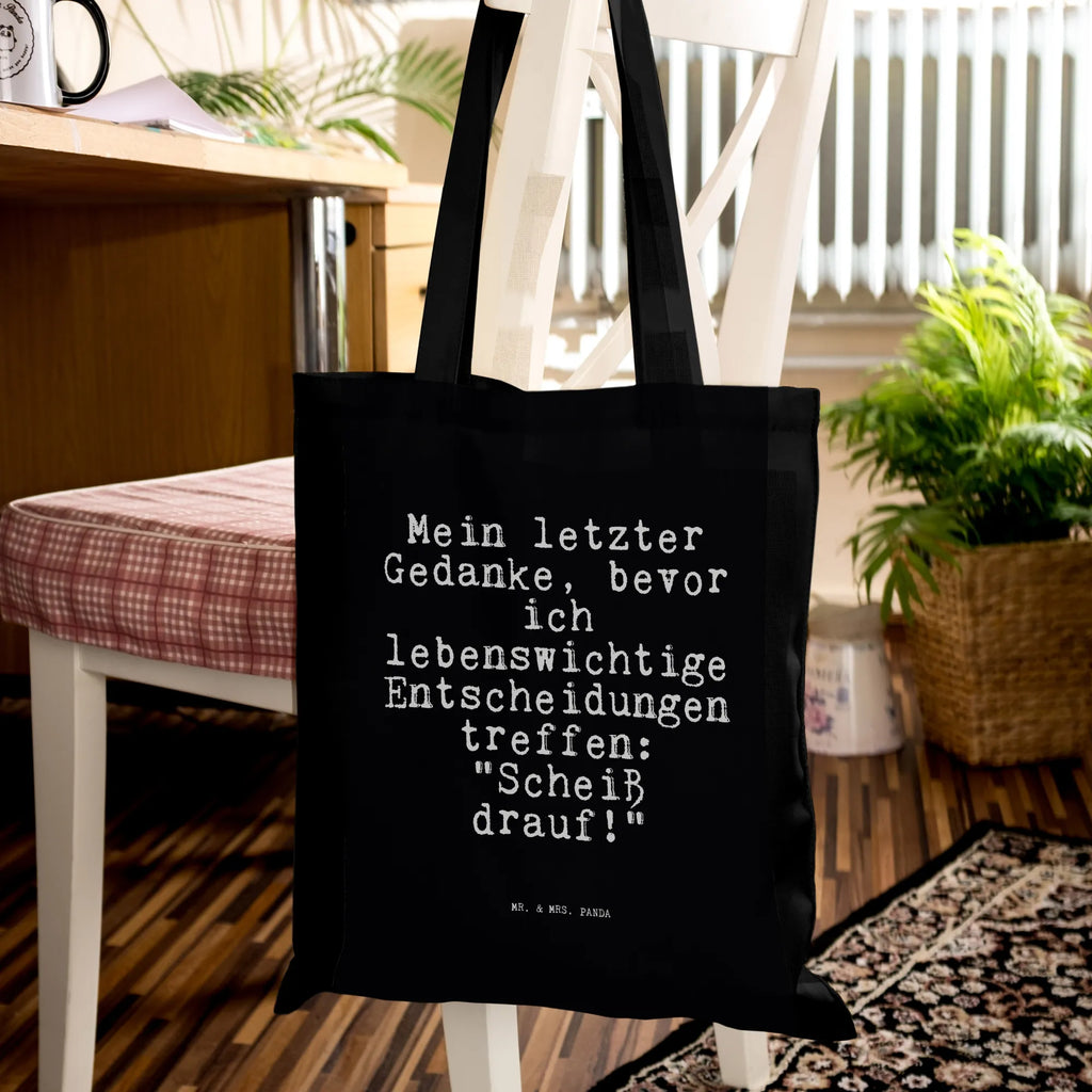 Tote bag Mein letzter Gedanke, bevor... Carrier bag, bag, pouch, cloth bag, cotton bag, shopping bag, shoulder bag, jute bag, shopper, saying, sayings, funny, wisdom, quotes, Sayings Proverbs Wisdom Quotes Funny Wisdom Words