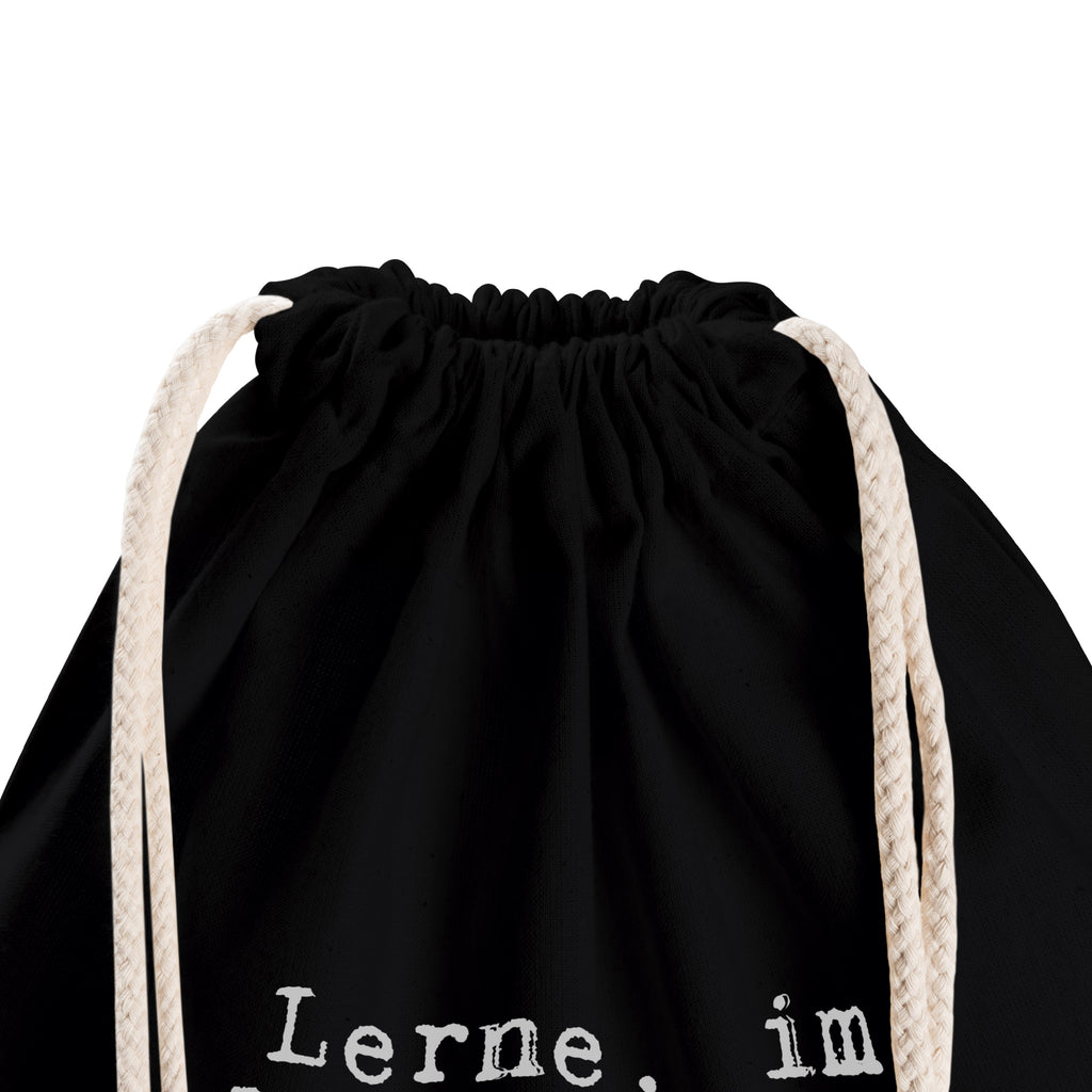 Drawstring bag Lerne, im Alltäglichen das... Sportbeutel Outdoor, festival rucksack, zuziehbeutel, Sportbeutel Für Sport, Turnbeutel Mit Kordel, Baumwollbeutel, Stoffbeutel, kordelzugbeutel, baumwolle beutel, rucksack stoff, Sportbeutel Fitness, Sportbeutel Kita, Sportbeutel Training, beutelrucksack, gym rucksack, gym tasche, beutel mit kordelzug, Gymsack, kordelrucksack, Sportbeutel, Turnbeutel Schule, wanderbeutel, Baumwolltasche, Sportbeutel Kindergarten, gymnastiktasche, wander rucksack, turnbeutel baumwolle, festival tasche, zugbeutel, Sportbeutel Mit Kordelzug, gym beutel, Öko Sportbeutel, freizeit rucksack, stoff rucksack, Festival Beutel, rucksack beutel, festivalbeutel, rucksack mit kordel, Sportbeutel Schule, sportbeutel baumwolle, Stofftasche, Sportrucksack, Gymbag, Sportbeutel Aus Baumwolle, Alltagstasche, Sportbeutel Für Freizeit, baumwoll rucksack, Turnbeutel, Sprüche, Lustige Sprüche, Weisheiten, Zitate, Spruch, Spruch Geschenke, Spruch Sprüche Weisheiten Zitate Lustig Weisheit Worte