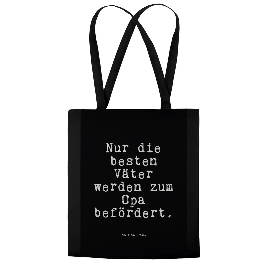 Tragetasche Nur die besten Väter... Stoffbeutel, Tragetasche, Einkaufstüte, Jutetasche, Tasche, Laptoptasche, Stofftasche, Beutel, Badetasche, Beuteltasche, Umhängetasche, Einkaufstasche, Shopper, Strandtasche, Schultertasche, Jutebeutel, Spruch, Sprüche, lustige Sprüche, Weisheiten, Zitate, Spruch Geschenke, Spruch Sprüche Weisheiten Zitate Lustig Weisheit Worte