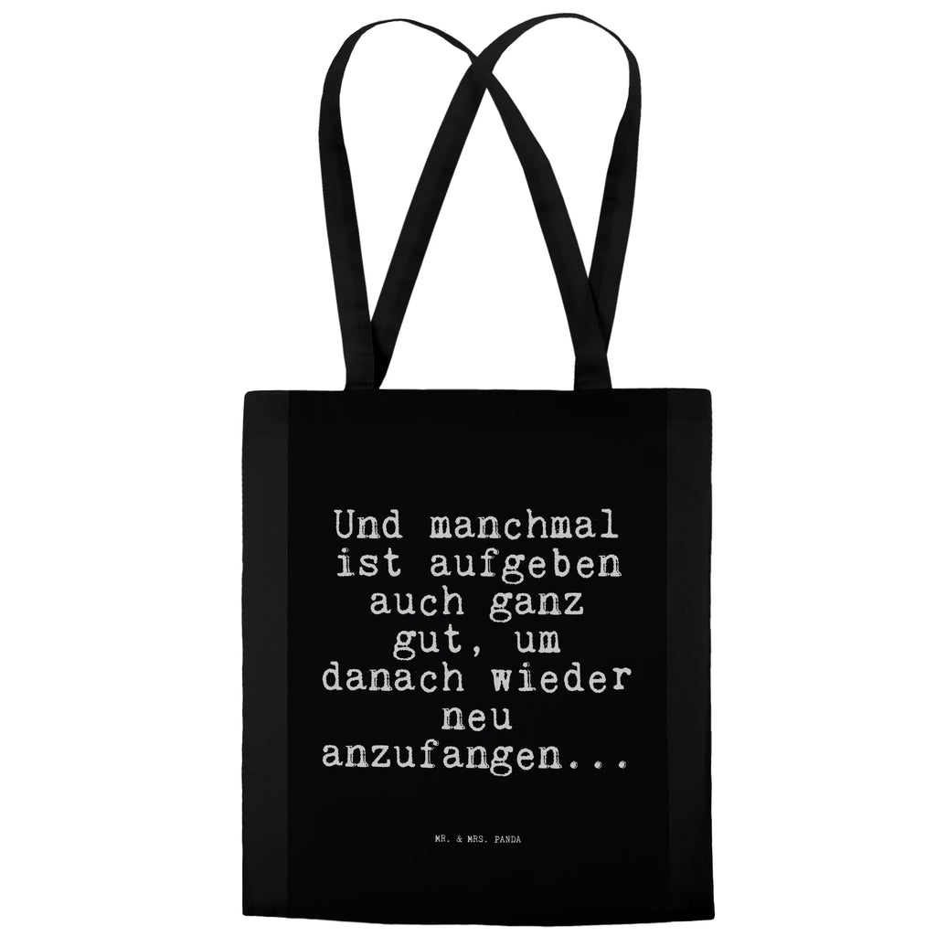 Tragetasche Und manchmal ist aufgeben... Beuteltasche, Jutebeutel, Jutetasche, Strandtasche, Laptoptasche, Schultertasche, Stoffbeutel, Stofftasche, Einkaufstasche, Beutel, Badetasche, Tasche, Umhängetasche, Einkaufstüte, Shopper, Tragetasche, Spruch, Sprüche, lustige Sprüche, Weisheiten, Zitate, Spruch Geschenke, Spruch Sprüche Weisheiten Zitate Lustig Weisheit Worte