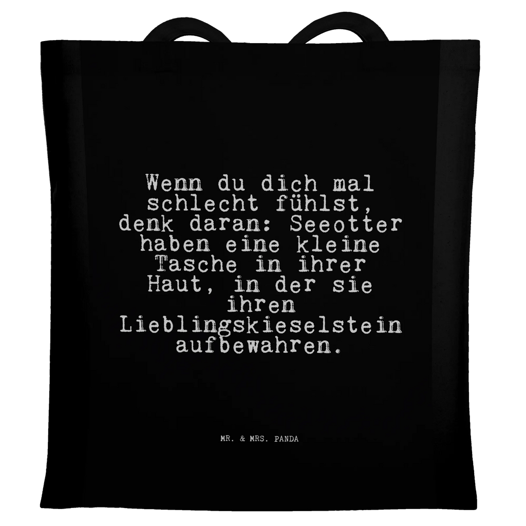 Tragetasche Wenn du dich mal... Einkaufstüte, Beuteltasche, Shopper, Schultertasche, Stoffbeutel, Tasche, Tragetasche, Stofftasche, Jutebeutel, Einkaufstasche, Umhängetasche, Jutetasche, Badetasche, Strandtasche, Laptoptasche, Beutel, Spruch, Sprüche, lustige Sprüche, Weisheiten, Zitate, Spruch Geschenke, Spruch Sprüche Weisheiten Zitate Lustig Weisheit Worte