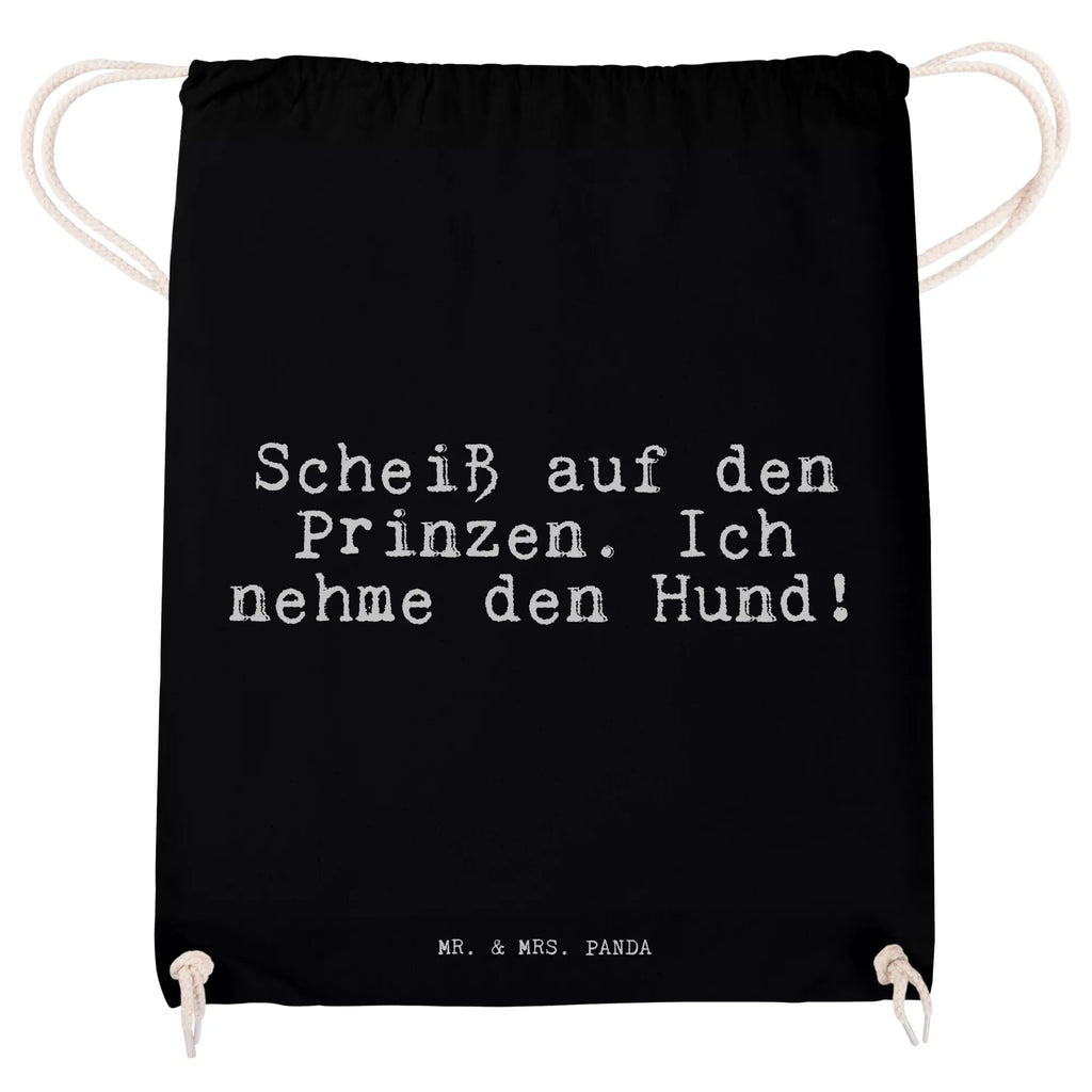 Drawstring bag Scheiß auf den Prinzen.... sports bag, gym bag, jute bag, carrier bag, hipster, bag, saying, sayings, funny, wisdom, quotes, Sayings Proverbs Wisdom Quotes Funny Wisdom Words