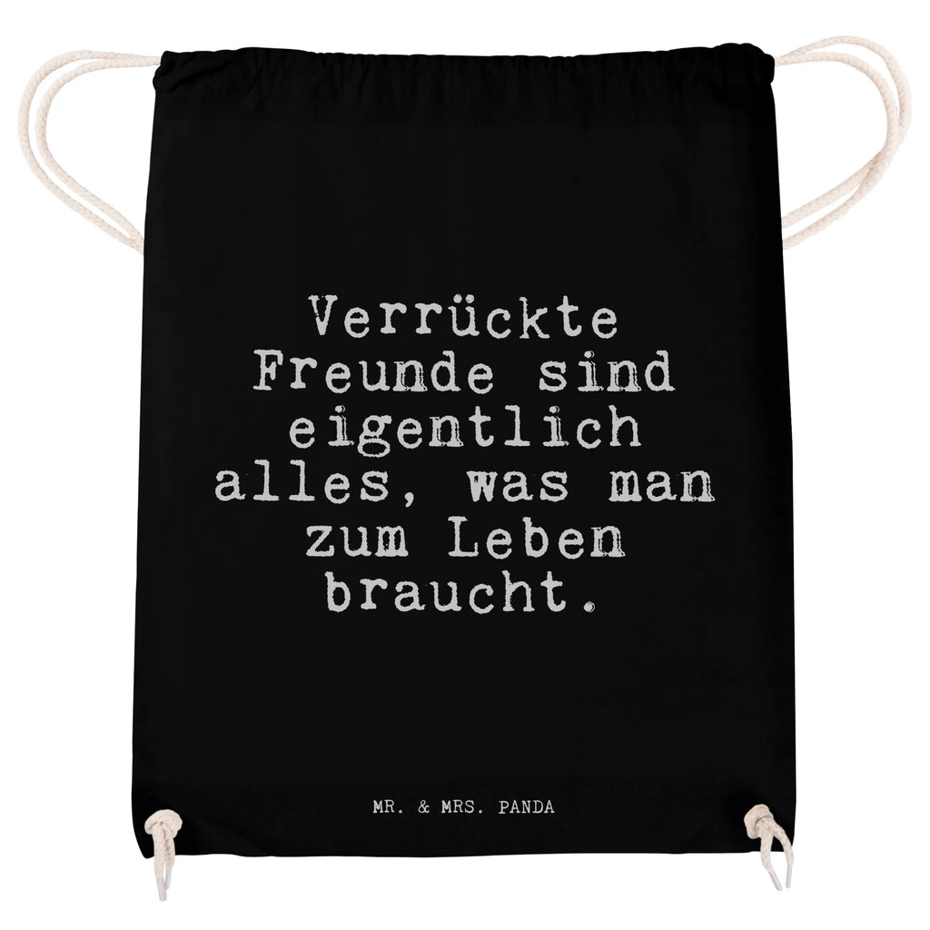 Drawstring bag Verrückte Freunde sind eigentlich... Sportbeutel Mädchen, Sportbeutel Schwarz, Sportrucksack, Sportbeutel Für Erwachsene, Sportbeutel Aus Polyester, Turnbeutel Mit Kordel, Sportbeutel Für Sport, Sportbeutel Kindergarten, Sportbeutel Nachhaltig, Sportbeutel Outdoor, Sportbeutel Herren, Sportbeutel Schule, Sportbeutel Für Freizeit, Turnbeutel Mit Motiv, Sportbeutel Faltbar, Sportbeutel Klein, Sportbeutel Bedruckt, Sportbeutel Mit Kordelzug, Öko Sportbeutel, Gymbag, Sportbeutel Wasserabweisend, Sportbeutel Set, Sportbeutel Waschbar, Sportbeutel Fitness, Sportbeutel Für Kinder, Sportbeutel Geschenkidee, Sportbeutel Mit Reißverschluss, Sportbeutel Weiß, Sportbeutel Aus Baumwolle, Sportbeutel Damen, Sportbeutel Jungen, Turnbeutel Schule, Sportbeutel Groß, Sportbeutel Mit Fach, Sportbeutel Training, Turnbeutel Kinder, Sportbeutel Leicht, Sportbeutel Bunt, Turnbeutel, Sportbeutel Kita, Sportbeutel, Spruch, Sprüche, lustige Sprüche, Weisheiten, Zitate, Spruch Geschenke, Spruch Sprüche Weisheiten Zitate Lustig Weisheit Worte
