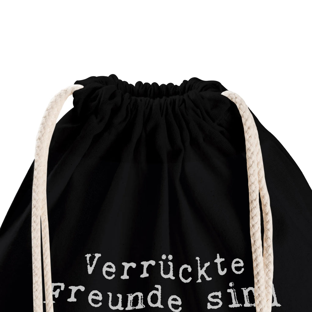 Drawstring bag Verrückte Freunde sind eigentlich... Sportbeutel Mädchen, Sportbeutel Schwarz, Sportrucksack, Sportbeutel Für Erwachsene, Sportbeutel Aus Polyester, Turnbeutel Mit Kordel, Sportbeutel Für Sport, Sportbeutel Kindergarten, Sportbeutel Nachhaltig, Sportbeutel Outdoor, Sportbeutel Herren, Sportbeutel Schule, Sportbeutel Für Freizeit, Turnbeutel Mit Motiv, Sportbeutel Faltbar, Sportbeutel Klein, Sportbeutel Bedruckt, Sportbeutel Mit Kordelzug, Öko Sportbeutel, Gymbag, Sportbeutel Wasserabweisend, Sportbeutel Set, Sportbeutel Waschbar, Sportbeutel Fitness, Sportbeutel Für Kinder, Sportbeutel Geschenkidee, Sportbeutel Mit Reißverschluss, Sportbeutel Weiß, Sportbeutel Aus Baumwolle, Sportbeutel Damen, Sportbeutel Jungen, Turnbeutel Schule, Sportbeutel Groß, Sportbeutel Mit Fach, Sportbeutel Training, Turnbeutel Kinder, Sportbeutel Leicht, Sportbeutel Bunt, Turnbeutel, Sportbeutel Kita, Sportbeutel, Spruch, Sprüche, lustige Sprüche, Weisheiten, Zitate, Spruch Geschenke, Spruch Sprüche Weisheiten Zitate Lustig Weisheit Worte