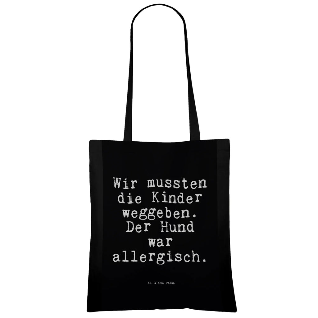 Tragetasche Wir mussten die Kinder... tragetasche baumwolle, Jutebeutel, Stofftasche, einkaufsshopper, campus tasche, Shopping Tasche, Tote Bag, Shopper, dokumententasche, Tasche, baumwoll shopper, Einkaufstüte, stofftasche baumwolle, Jutetasche, Baumwolltasche, totebag, einkaufstasche baumwolle, textilbeutel, Tragetasche, Beutel, schulterbeutel, Tüte, Schultertasche, Einkaufstasche, Strandtasche, umhängetasche baumwolle, Baumwoll-Tragetasche, tasche baumwolle, Baumwoll-Shopper, Schultasche, Alltagstasche, umhängebeutel, universaltasche, beutel baumwolle, Umhängetasche, Uni Tasche, Unitasche, stoff shopper, Freizeittasche, studententasche, tragbeutel, schultertasche baumwolle, Laptoptasche, freizeitbeutel, Stoff-Tragetasche, Schulbeutel, Stoffbeutel, festivaltasche, Baumwollbeutel, festival tasche, textiltasche, Einkaufsbeutel, Henkeltasche, Büchertasche, henkeltasche baumwolle, canvas tasche, Sprüche, Lustige Sprüche, Weisheiten, Zitate, Spruch, Spruch Geschenke, Spruch Sprüche Weisheiten Zitate Lustig Weisheit Worte