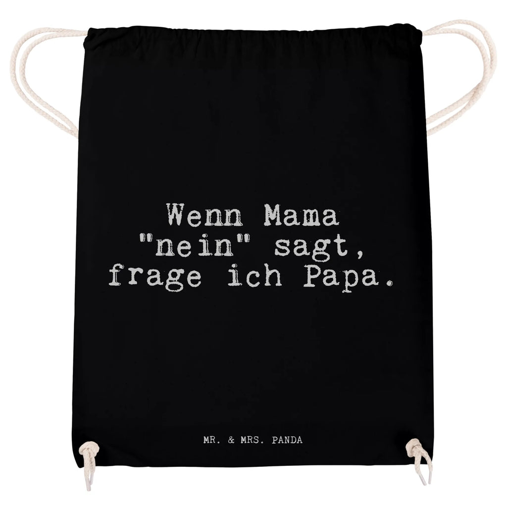 Sportbeutel Sprüche und Zitate Wenn Mama "nein" sagt, frage ich Papa. Sportbeutel Mit Reißverschluss, Turnbeutel Kinder, Sportbeutel Klein, Sportbeutel Für Freizeit, Sportbeutel Fitness, Sportbeutel Herren, Sportbeutel Set, Sportbeutel Schwarz, Sportbeutel Groß, Sportbeutel Für Erwachsene, Sportbeutel Faltbar, Sportbeutel Aus Baumwolle, Sportbeutel, Sportbeutel Damen, Sportbeutel Nachhaltig, Sportrucksack, Öko Sportbeutel, Turnbeutel Schule, Sportbeutel Für Sport, Sportbeutel Outdoor, Turnbeutel, Sportbeutel Schule, Sportbeutel Für Kinder, Sportbeutel Mit Kordelzug, Sportbeutel Jungen, Sportbeutel Kita, Turnbeutel Mit Kordel, Sportbeutel Aus Polyester, Sportbeutel Training, Sportbeutel Kindergarten, Sportbeutel Mit Fach, Sportbeutel Geschenkidee, Gymbag, Sportbeutel Wasserabweisend, Sportbeutel Waschbar, Sportbeutel Bedruckt, Turnbeutel Mit Motiv, Sportbeutel Leicht, Sportbeutel Mädchen, Sportbeutel Weiß, Sportbeutel Bunt, Spruch, Sprüche, lustige Sprüche, Weisheiten, Zitate, Spruch Geschenke, Spruch Sprüche Weisheiten Zitate Lustig Weisheit Worte